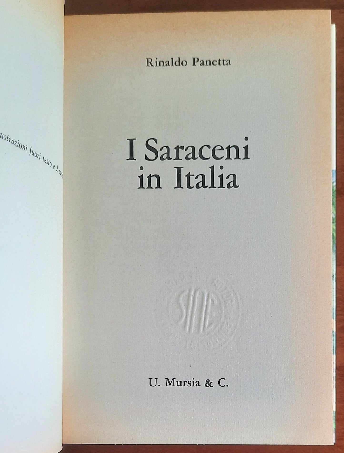 I Saraceni in Italia - Rinaldo Panetta - Mursia