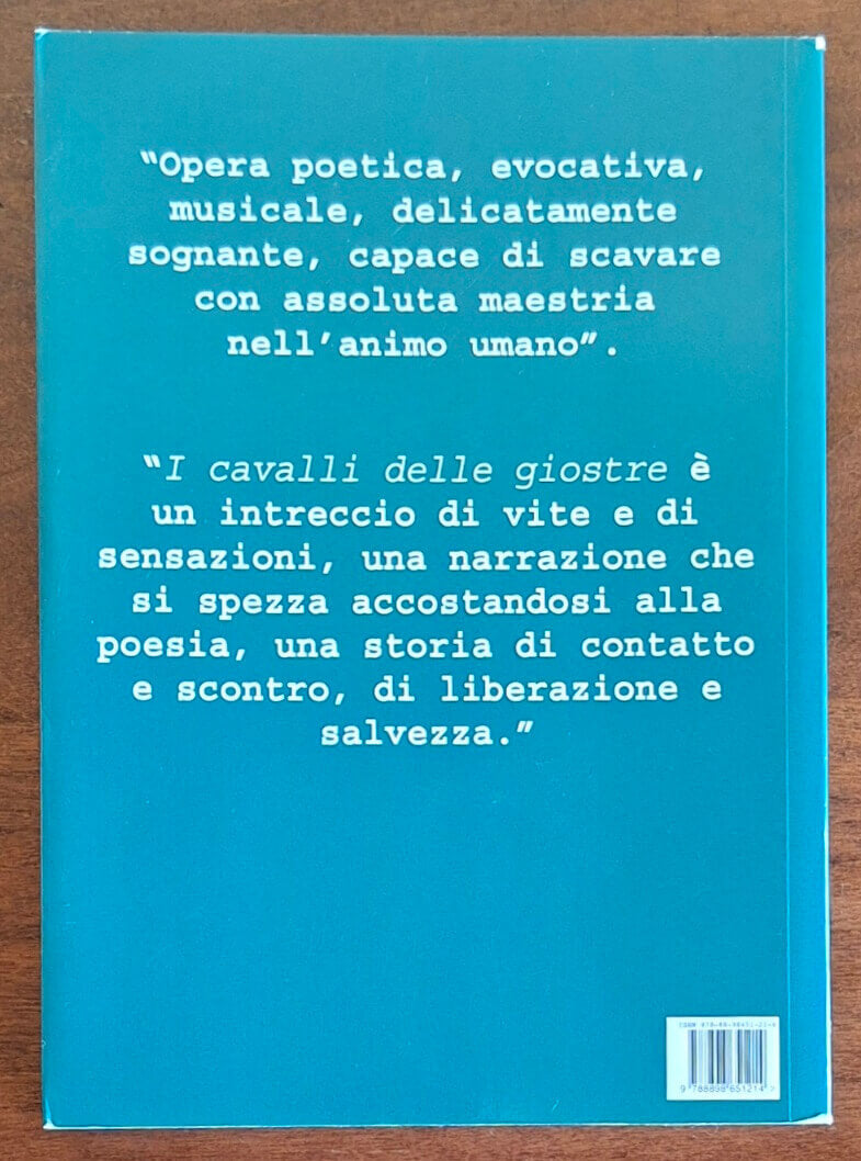 I cavalli delle giostre - Antonio Gentile - Edizioni Anordest