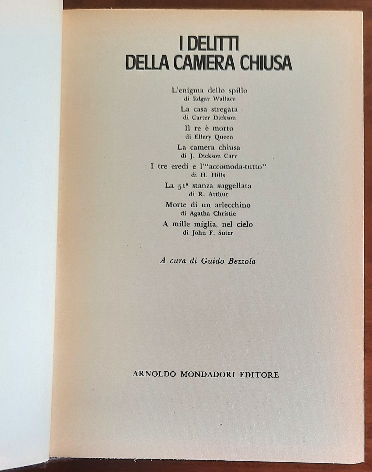 I delitti della camera chiusa - a Cura Di Guido Bezzola - Mondadori