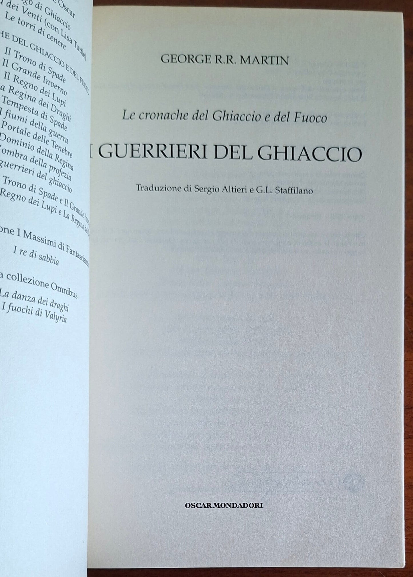 I guerrieri del ghiaccio. Le Cronache del ghiaccio e del fuoco ( vol.10 )