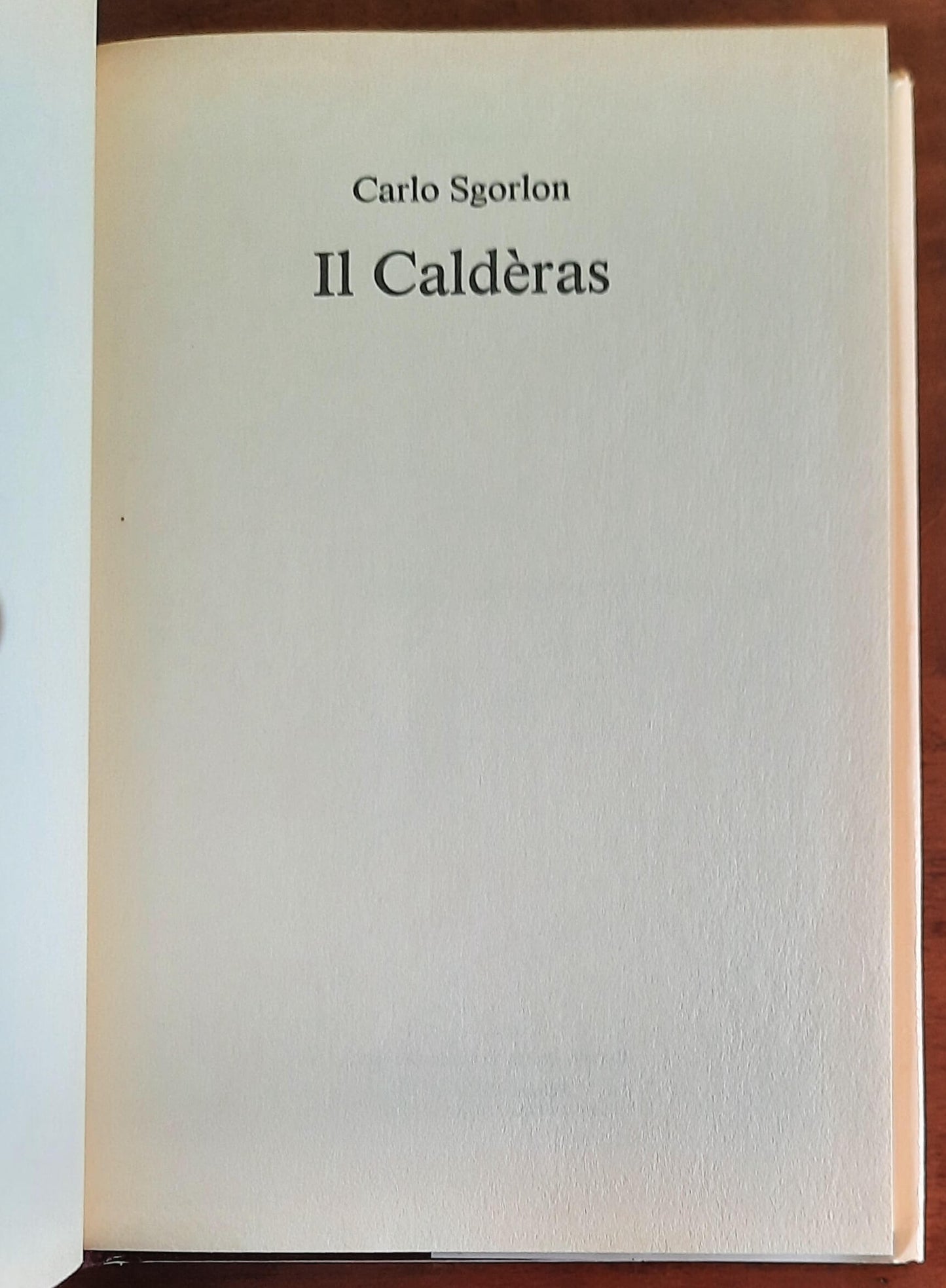 Il Calderas - di Carlo Sgorlon - CDE
