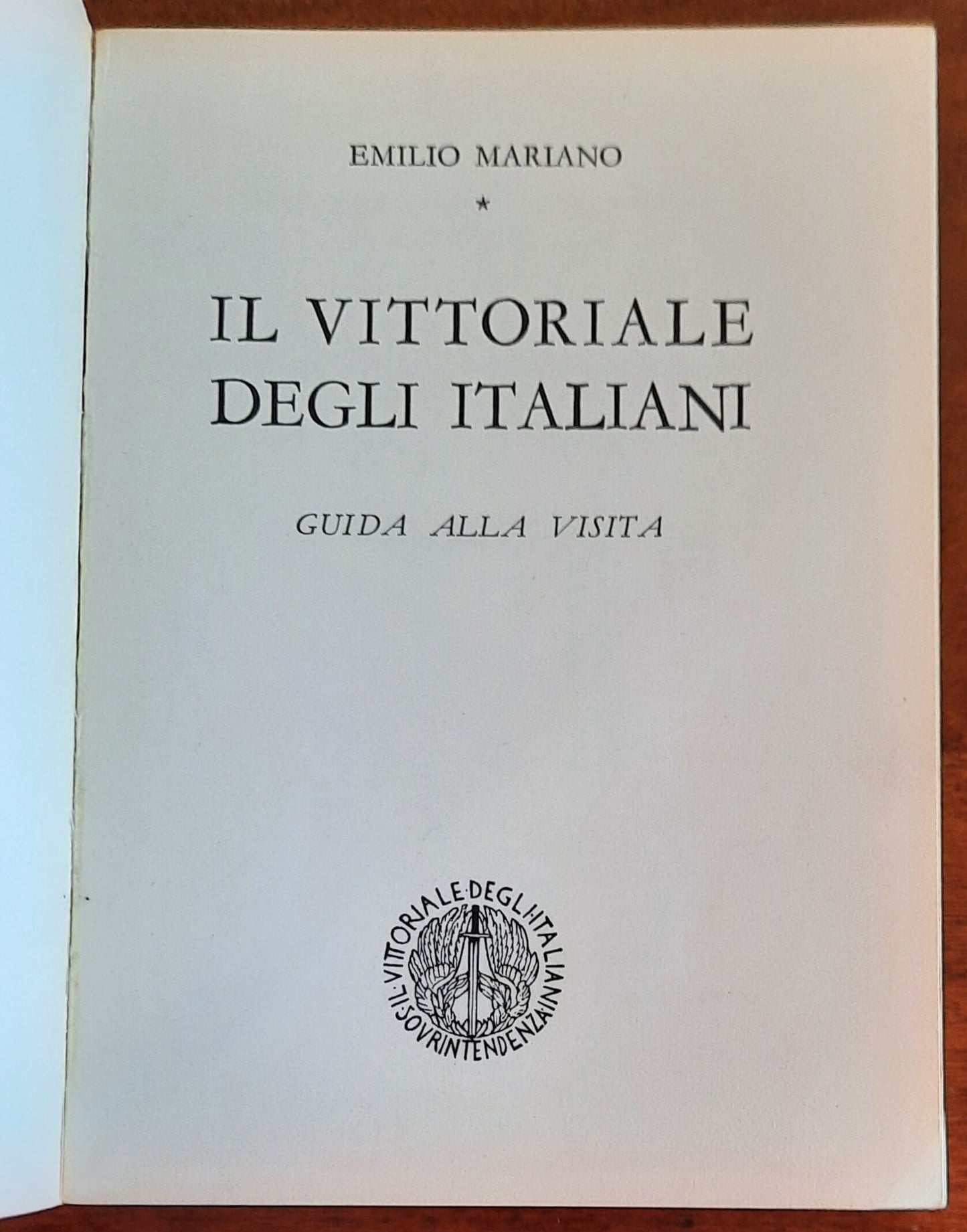 Il Vittoriale degli italiani. Guida alla visita