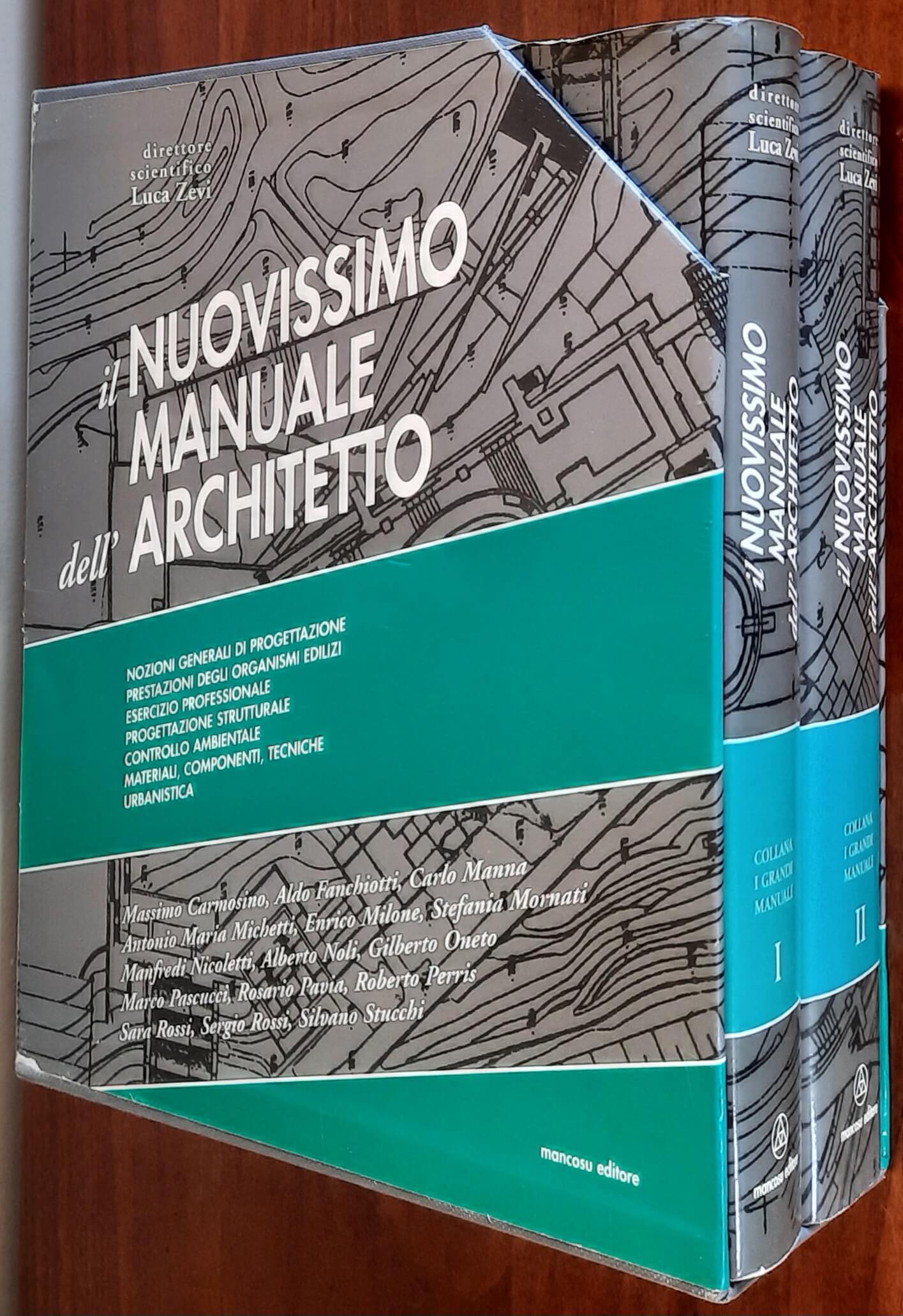 Il nuovissimo manuale dell'architetto. Progettazione strutturale, controllo ambientale, materiali, componenti, tecniche, urbanistica