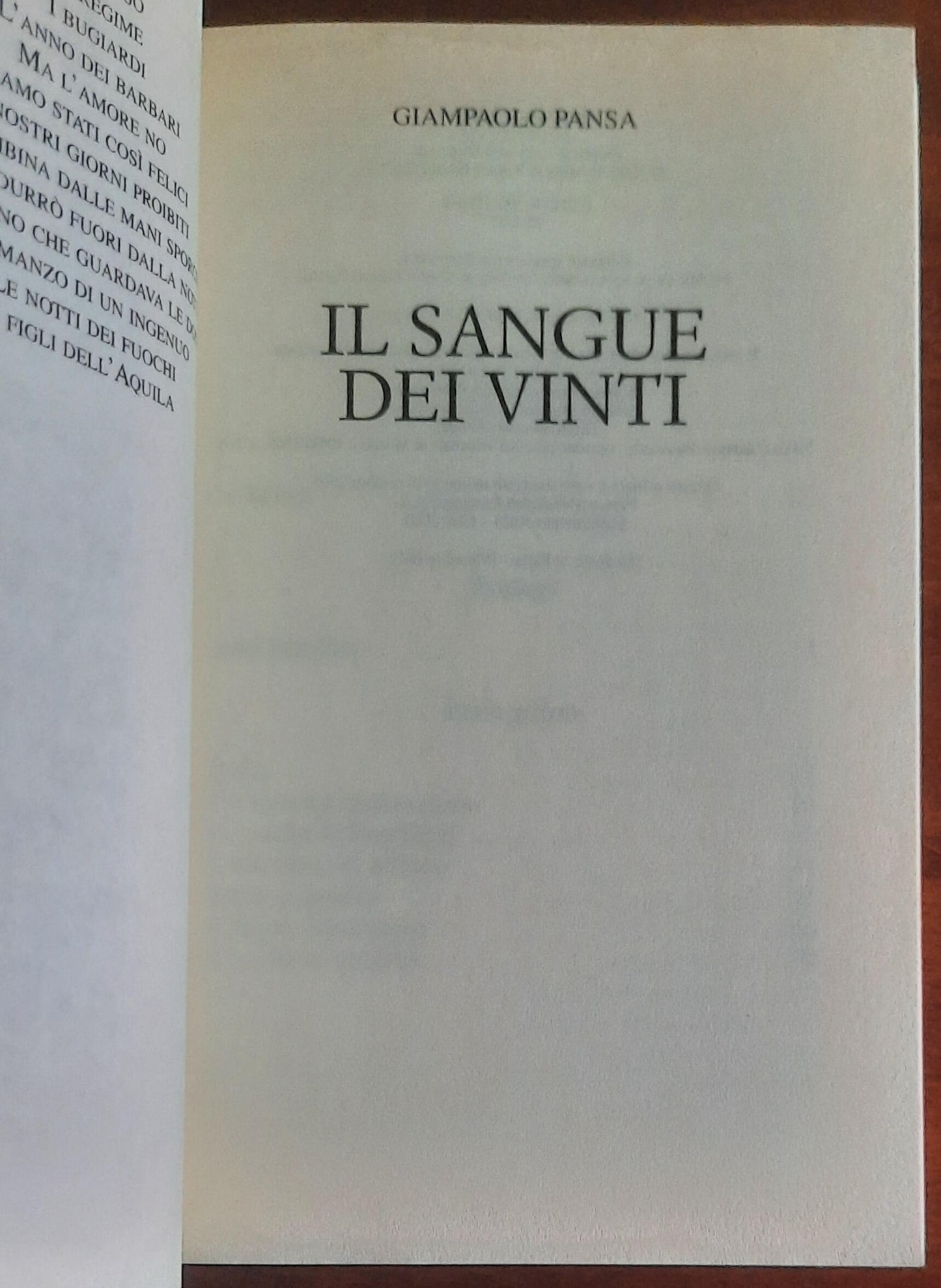 Il sangue dei vinti. Quello che accadde in Italia dopo il 25 aprile. Con una nuova introduzione