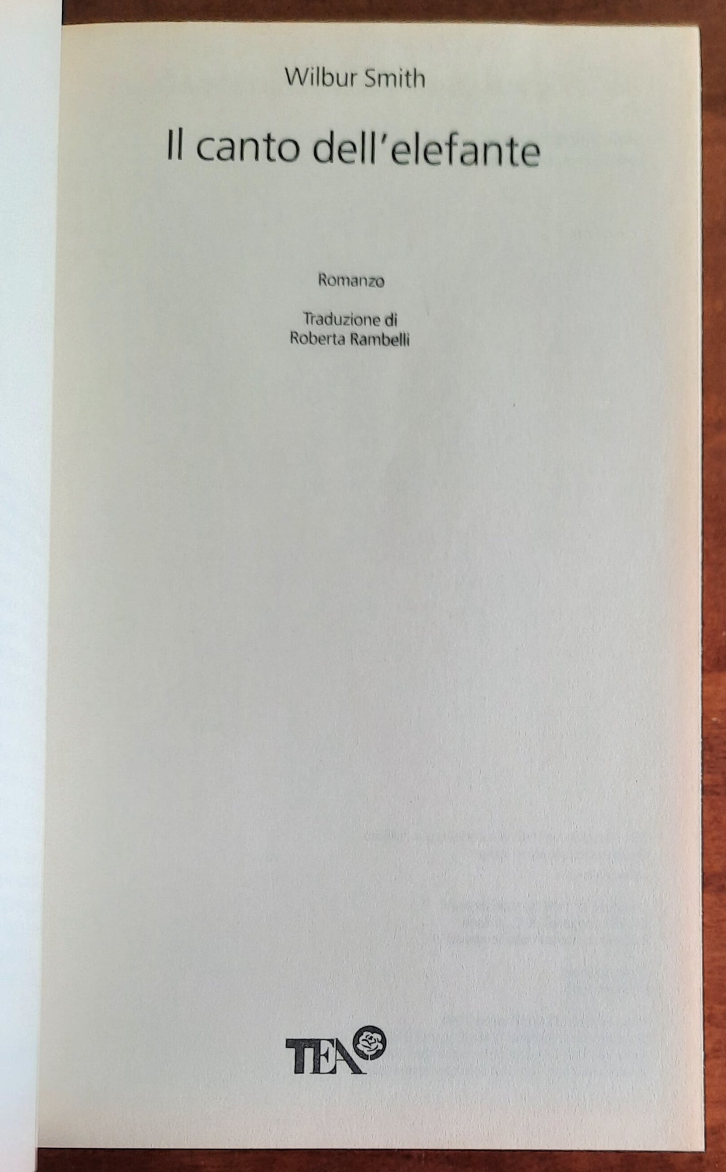 Il canto dell’elefante - di Wilbur Smith - TEA