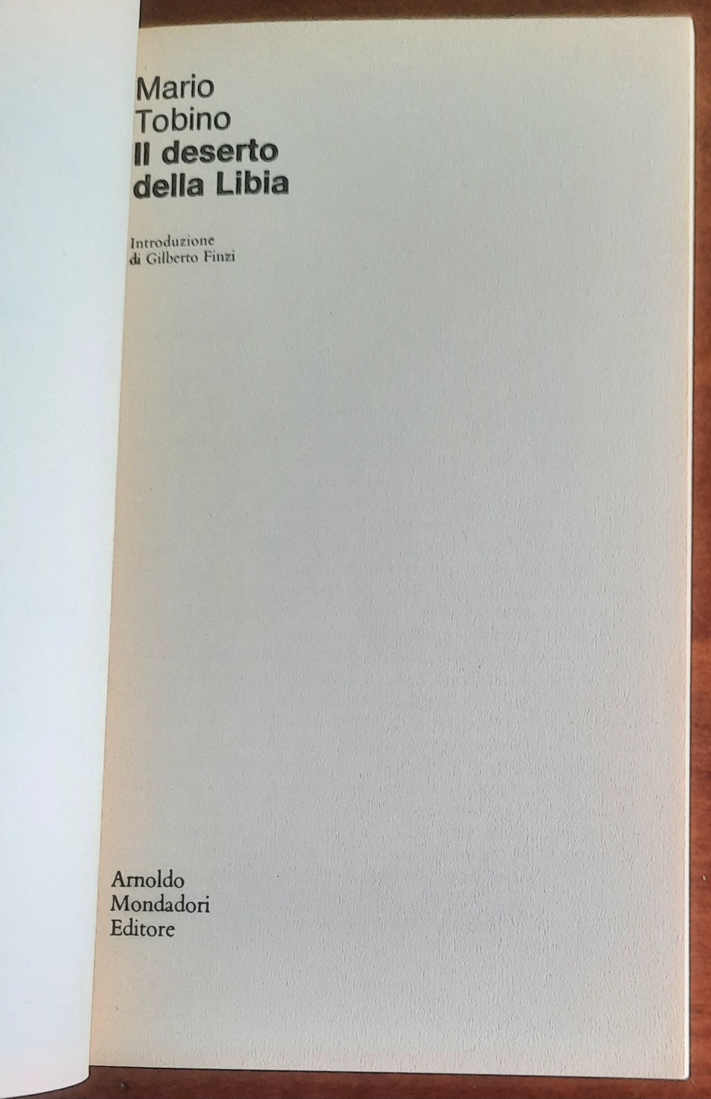Il deserto della Libia. Una generazione mandata allo sbaraglio in una guerra non sua