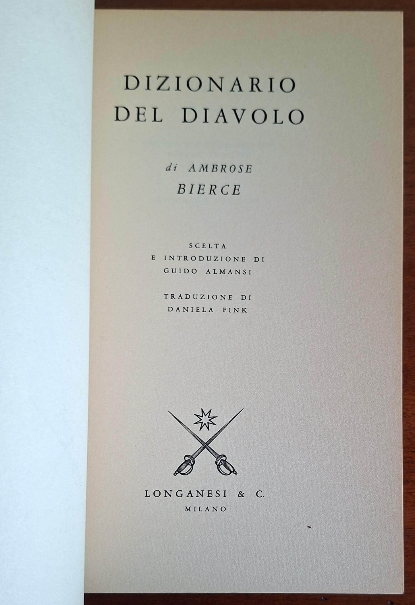 Il dizionario del diavolo - Ambrose Bierce - Longanesi