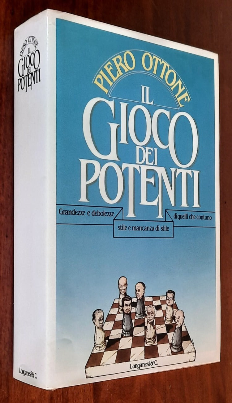Il gioco dei potenti - di Piero Ottone