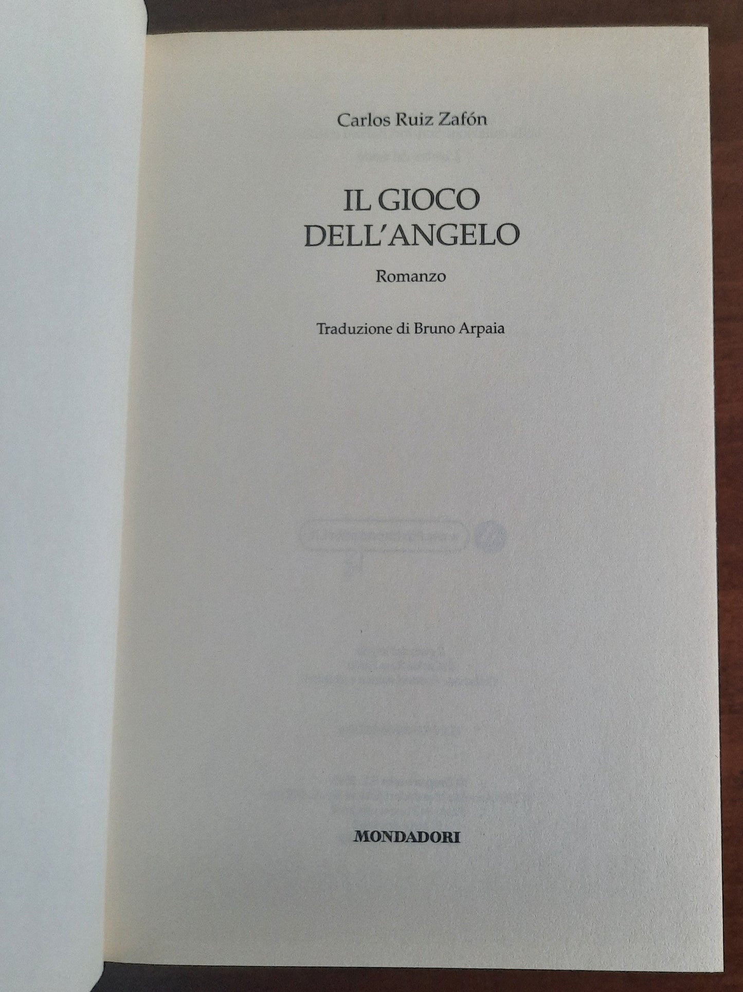 Il gioco dell’angelo - di Carlos Ruiz Zafòn - Mondadori