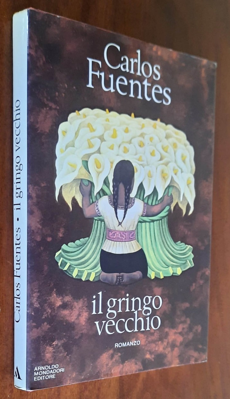 Il gringo vecchio - di Carlos Fuentes