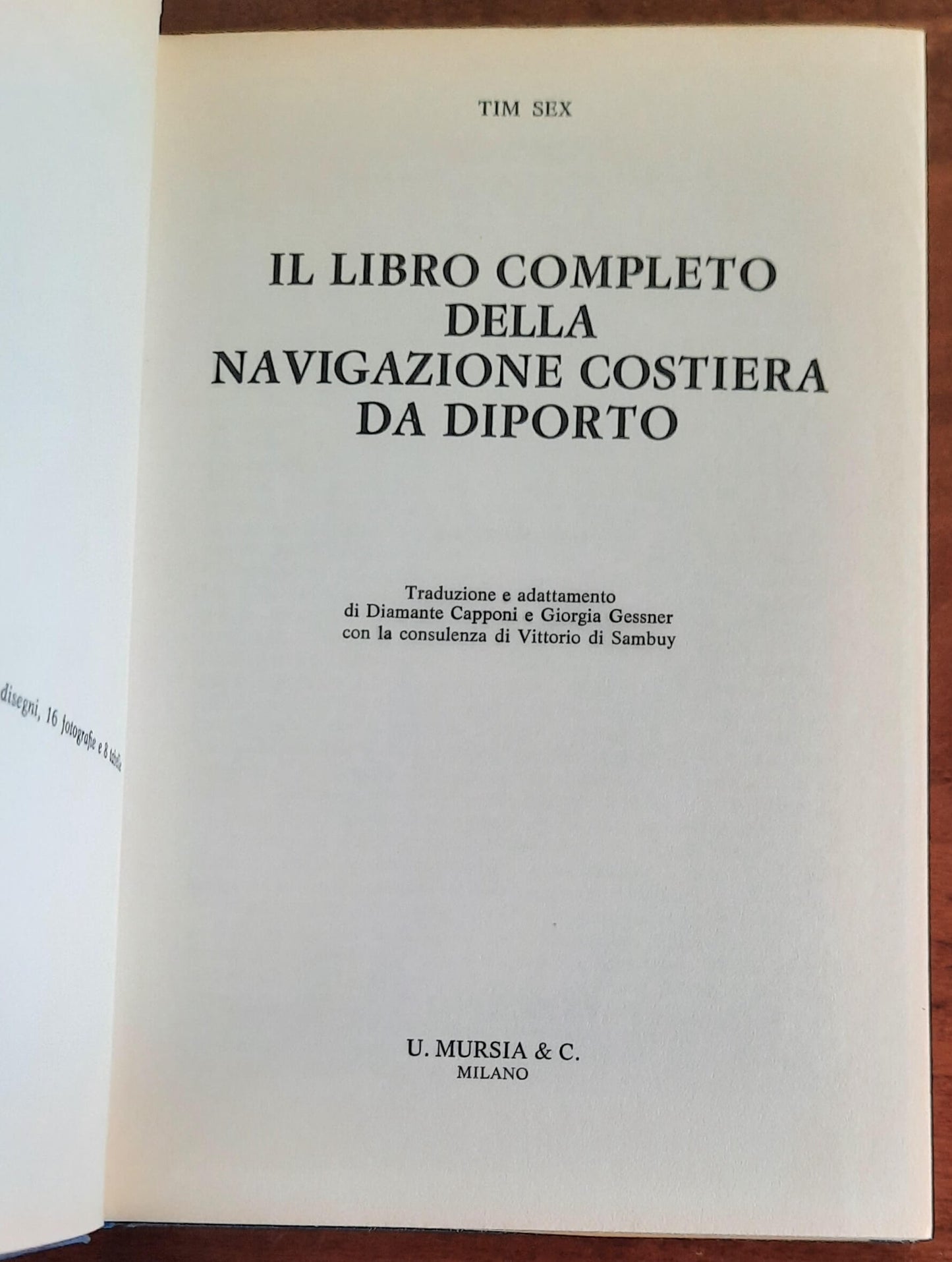 Il libro completo della navigazione costiera da diporto - Mursia
