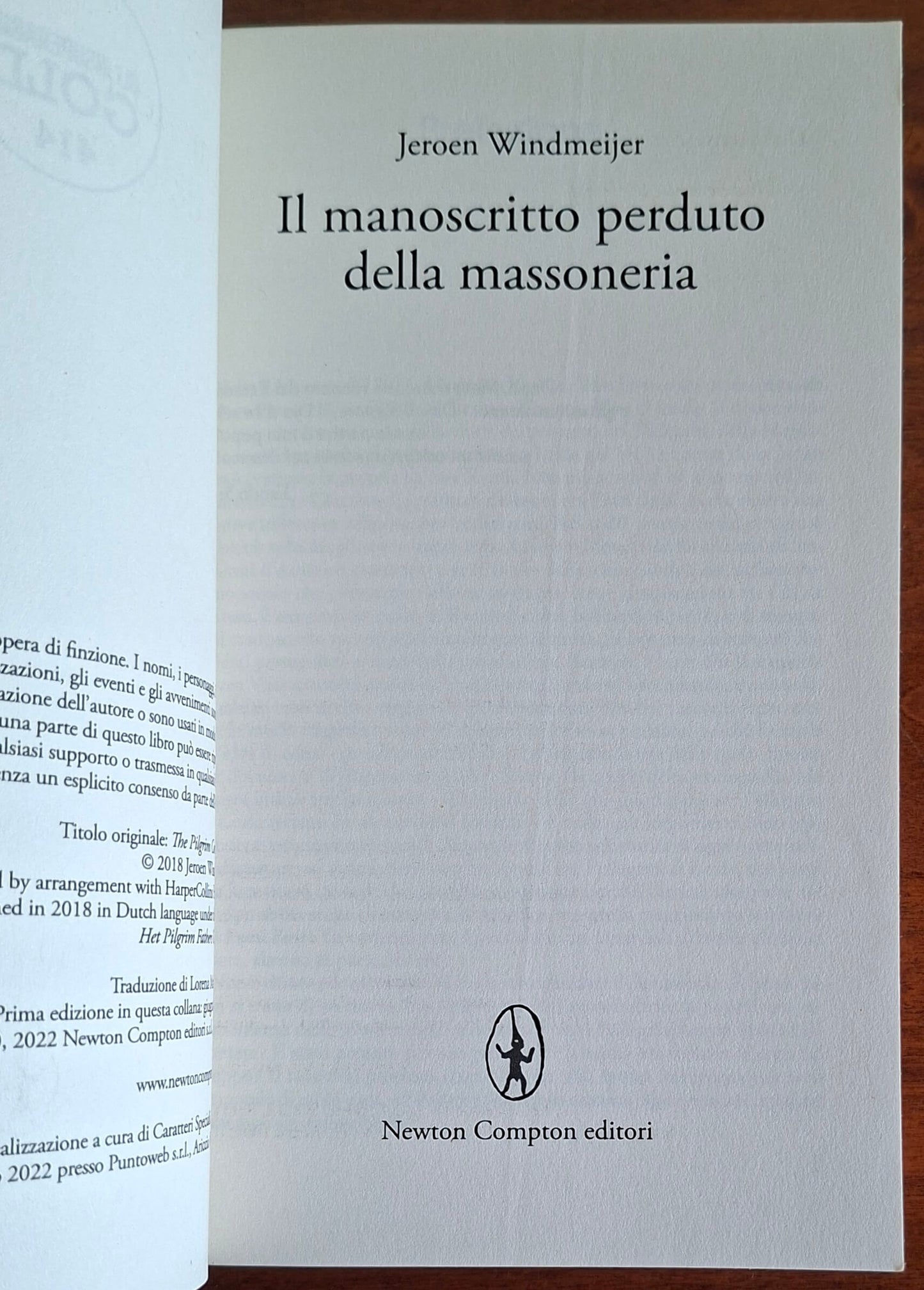 Il manoscritto perduto della massoneria - Newton Compton
