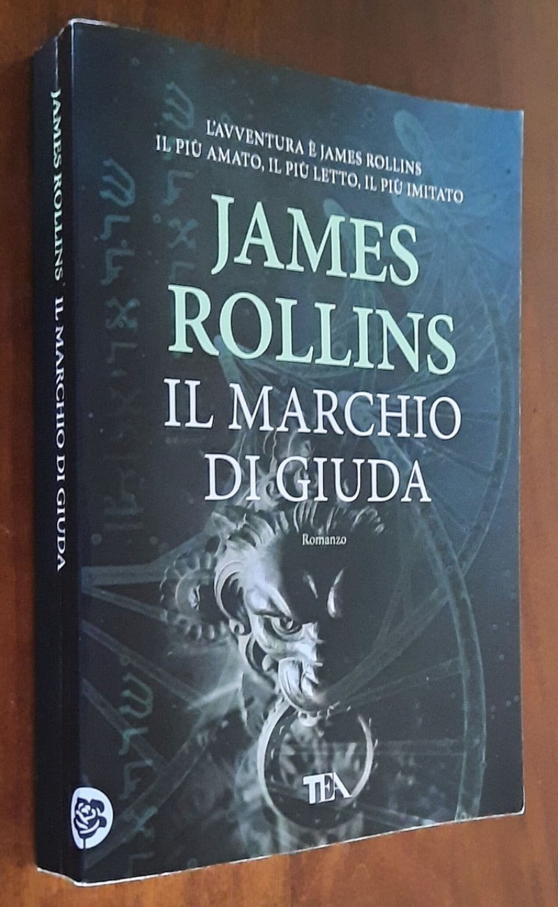 Il marchio di Giuda di James Rollins - TEA - 2019