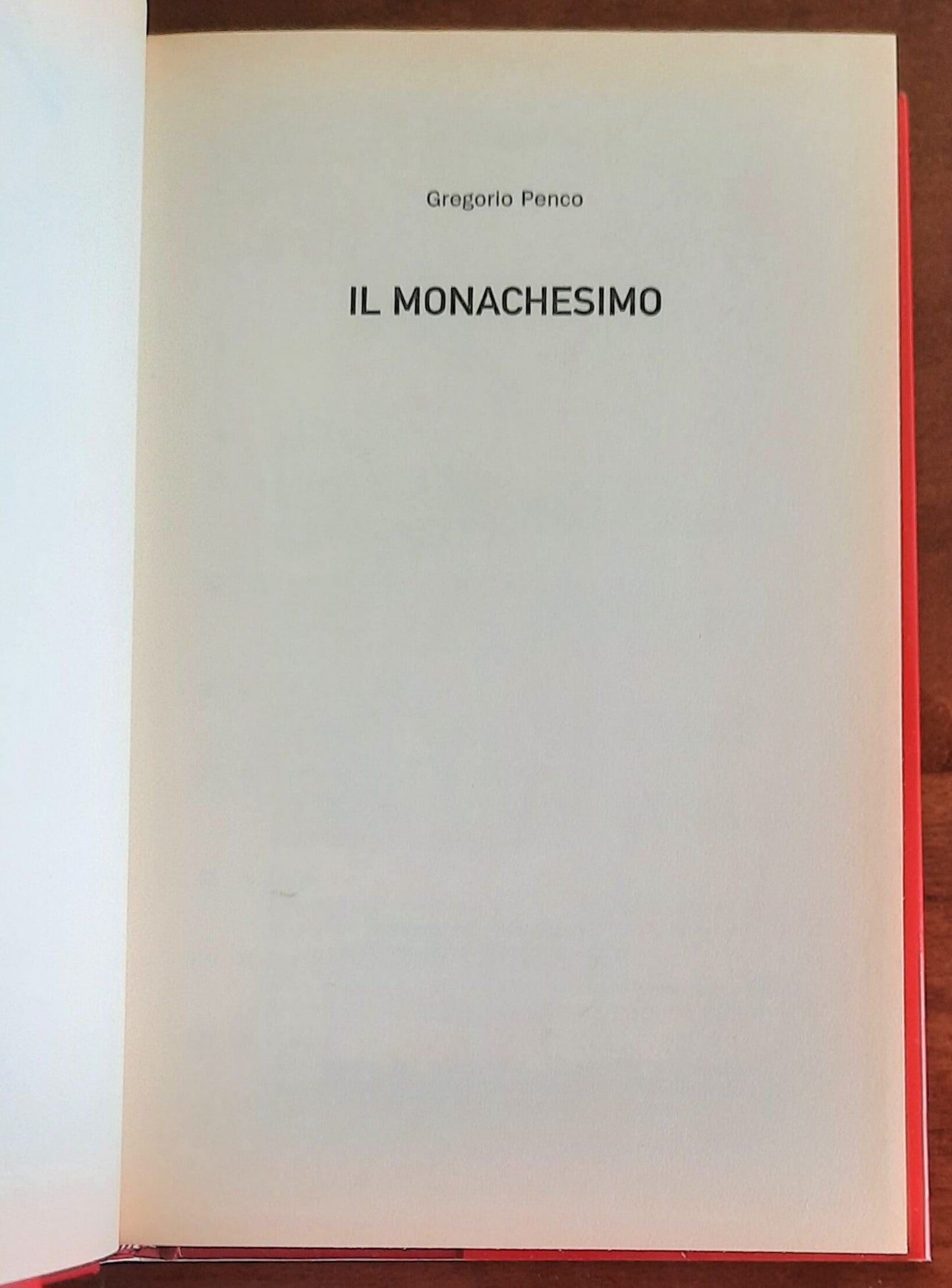 Il monachesimo - di Gregorio Penco - Mondadori