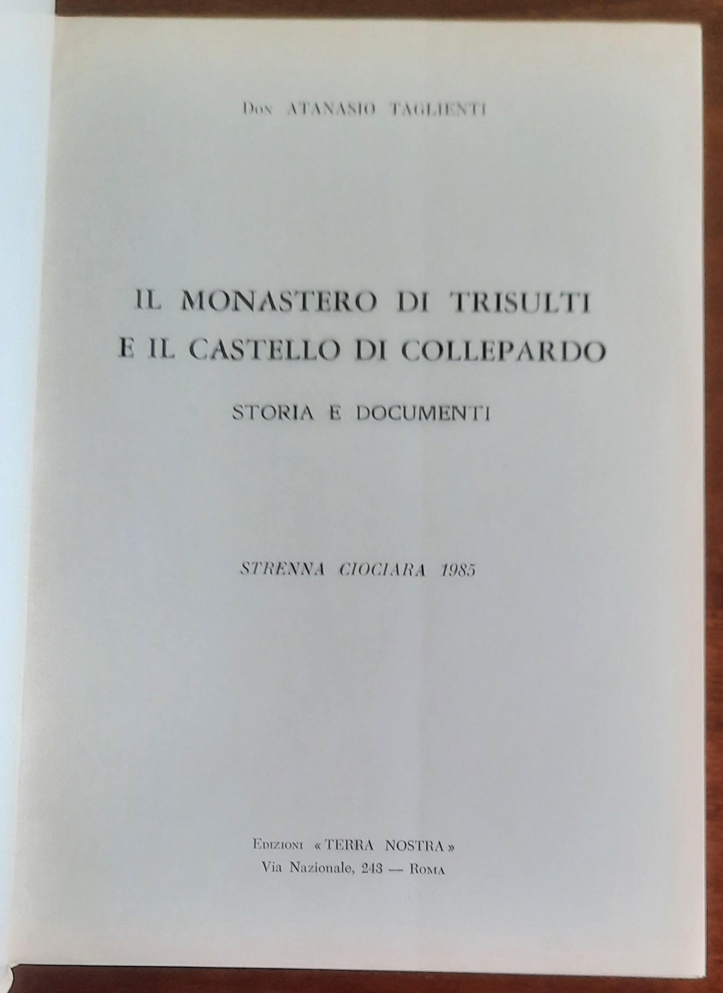 Il monastero di Trisulti e il castello di Collepardo