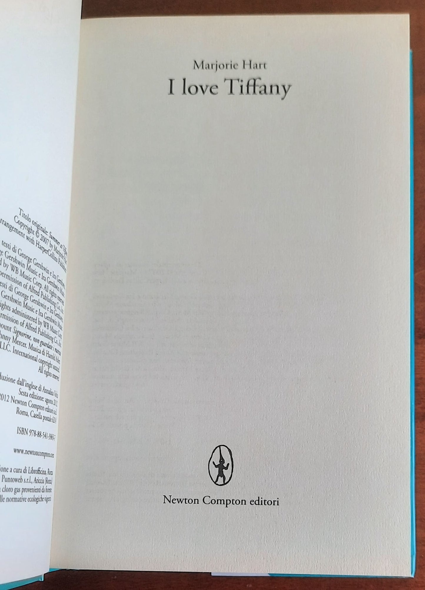 I love Tiffany - di Marjorie Hart - Newton Compton