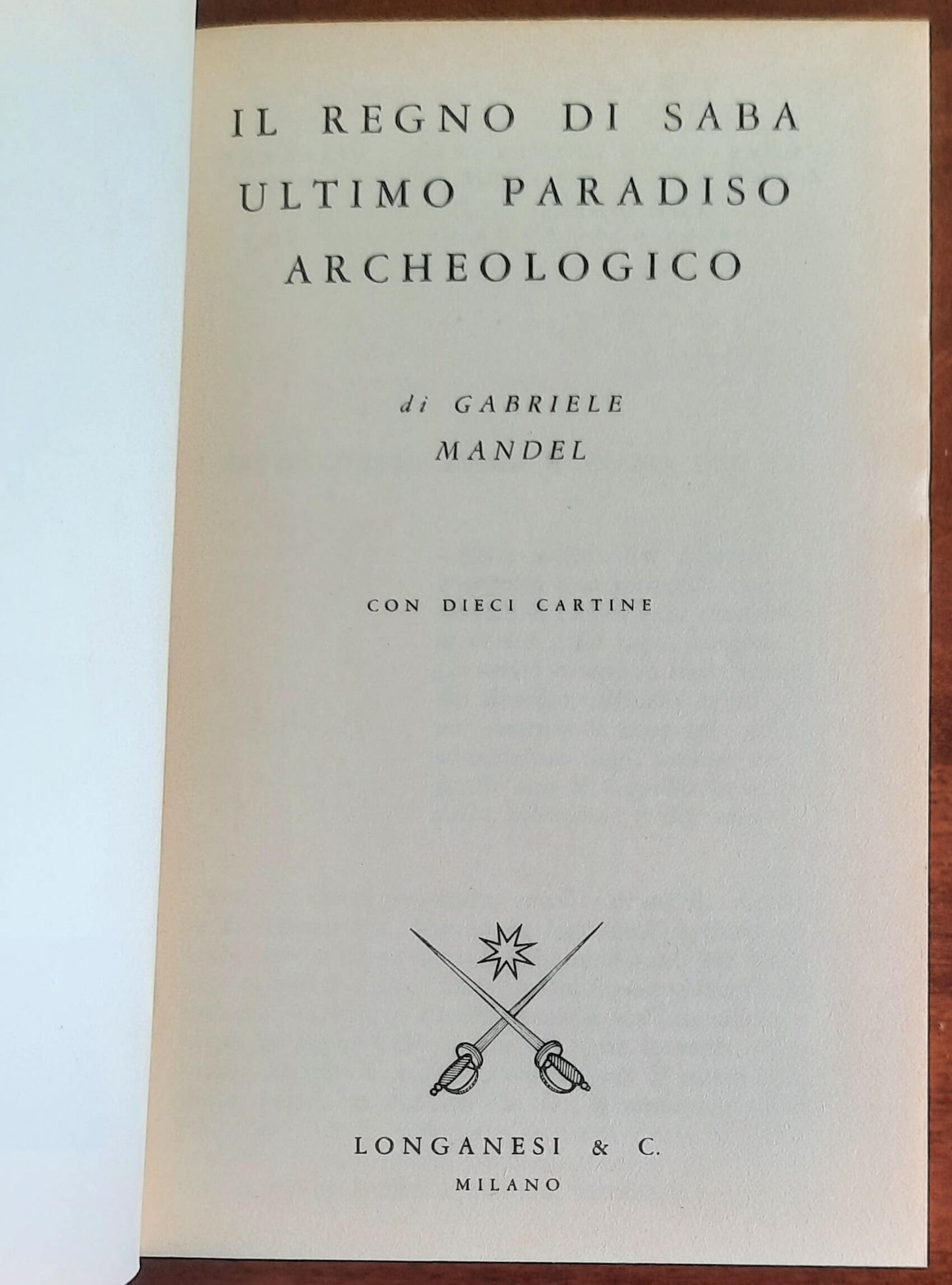 Il regno di Saba ultimo paradiso archeologico alla ricerca del biblico Eden e dei suoi popoli