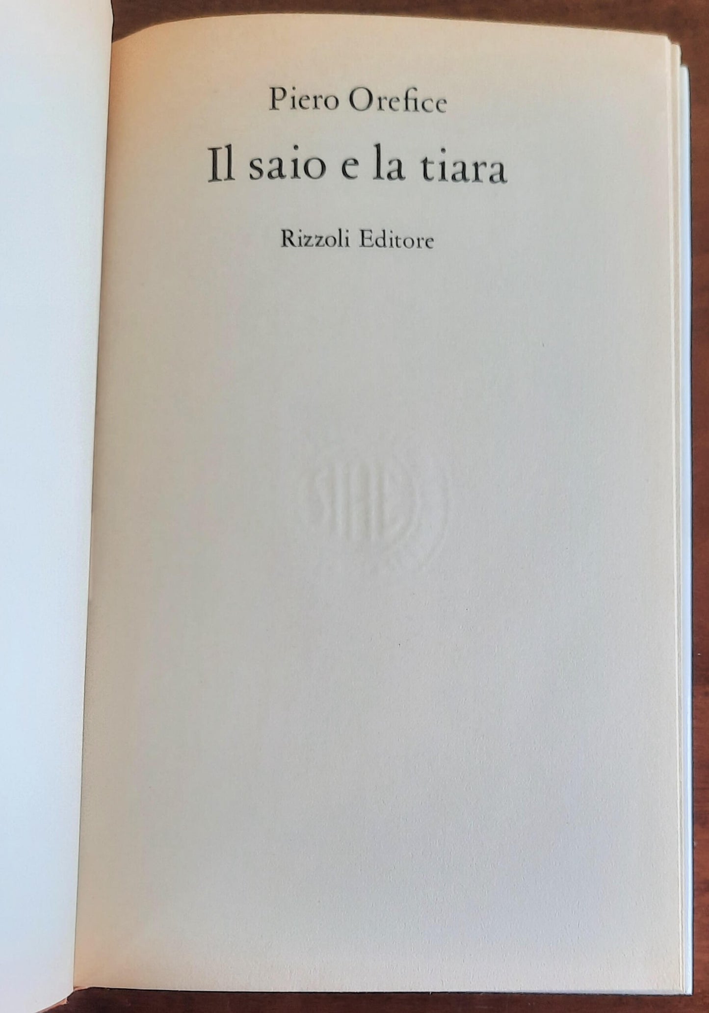 Il saio e la tiara - di Piero Orefice
