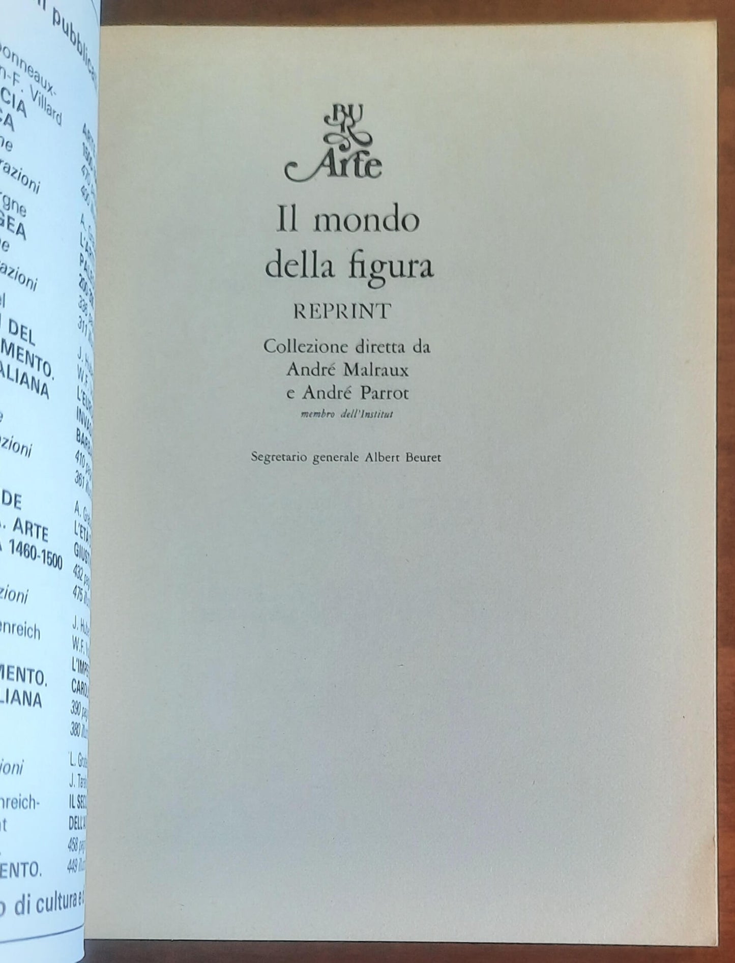 Il secolo dell’Anno Mille - Grodecki, Mütherich, Taralon, Wormald - B.U.R. Arte