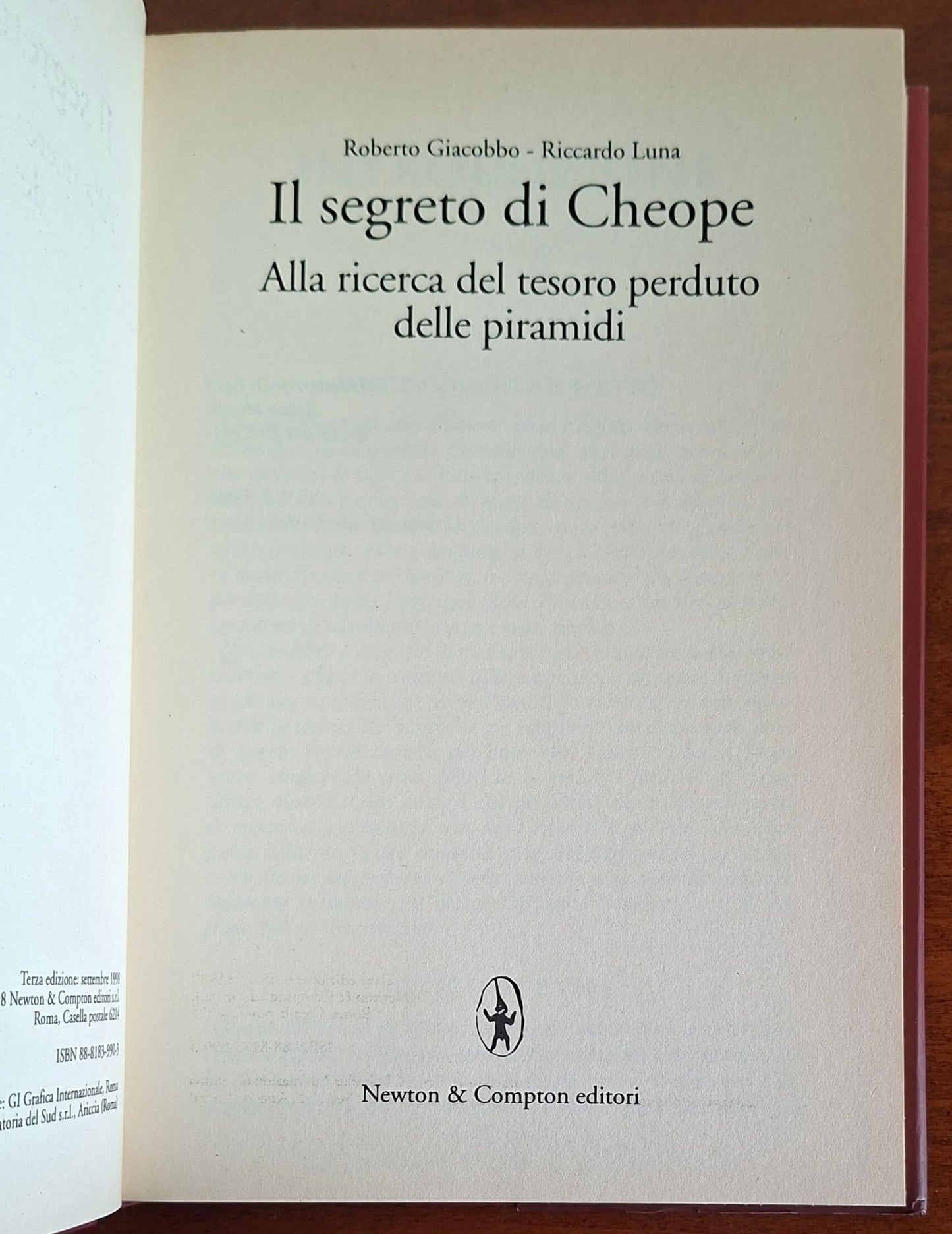 Il segreto di Cheope. Alla ricerca del tesoro perduto delle piramidi