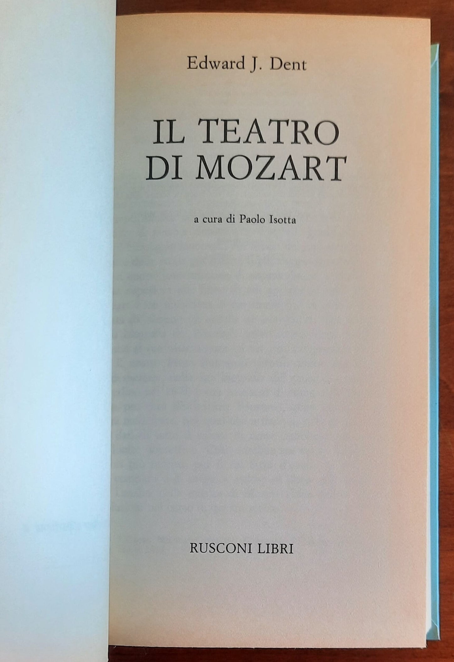 Il teatro di Mozart - Edward Joseph Dent - Rusconi
