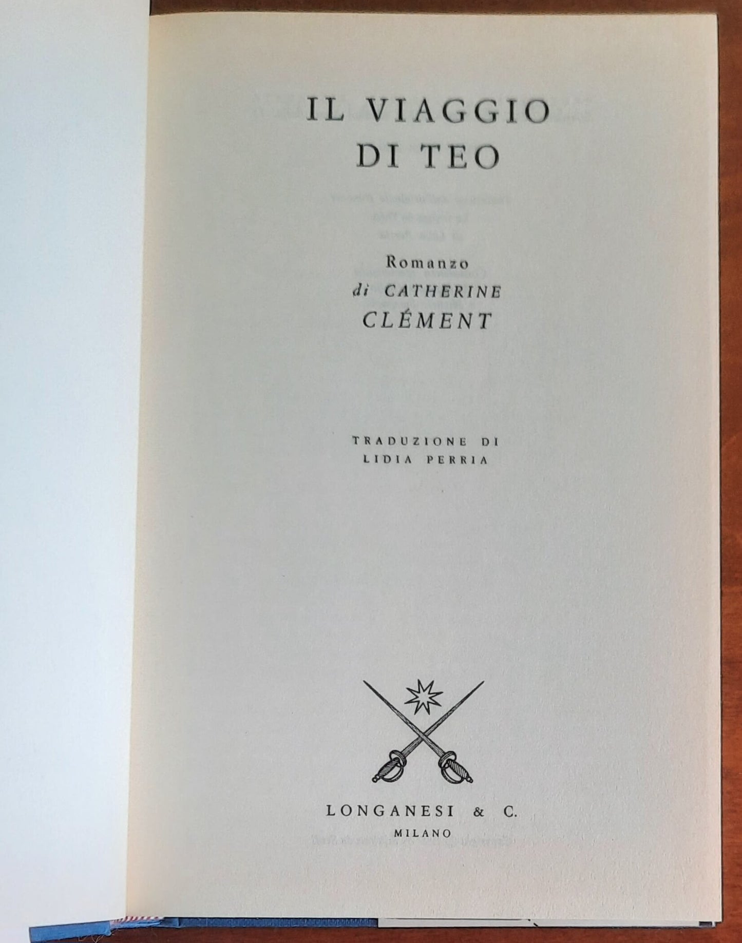 Il viaggio di Teo - di Catherine Clement - Longanesi