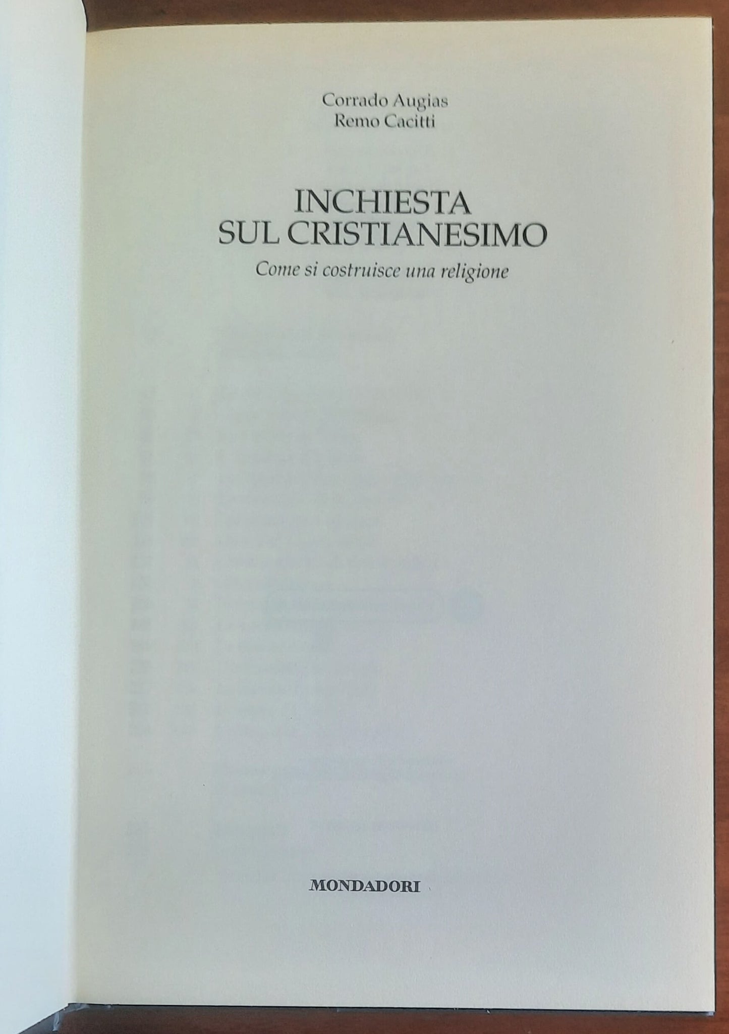 Inchiesta sul cristianesimo. Come si costruisce una religione - Mondadori