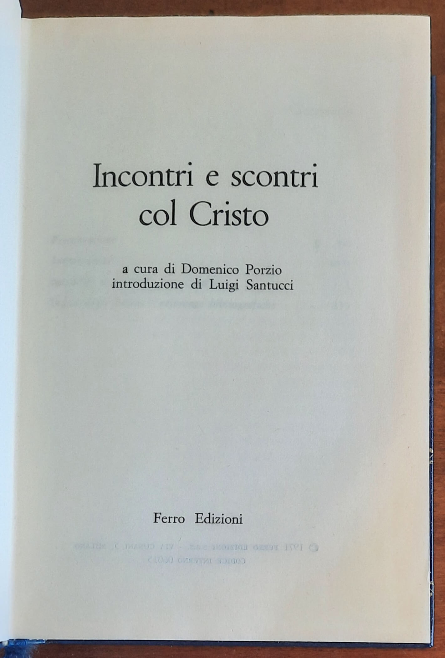 Incontri e scontri col Cristo - a Cura di Domenico Ponzio - Ferro Edizioni