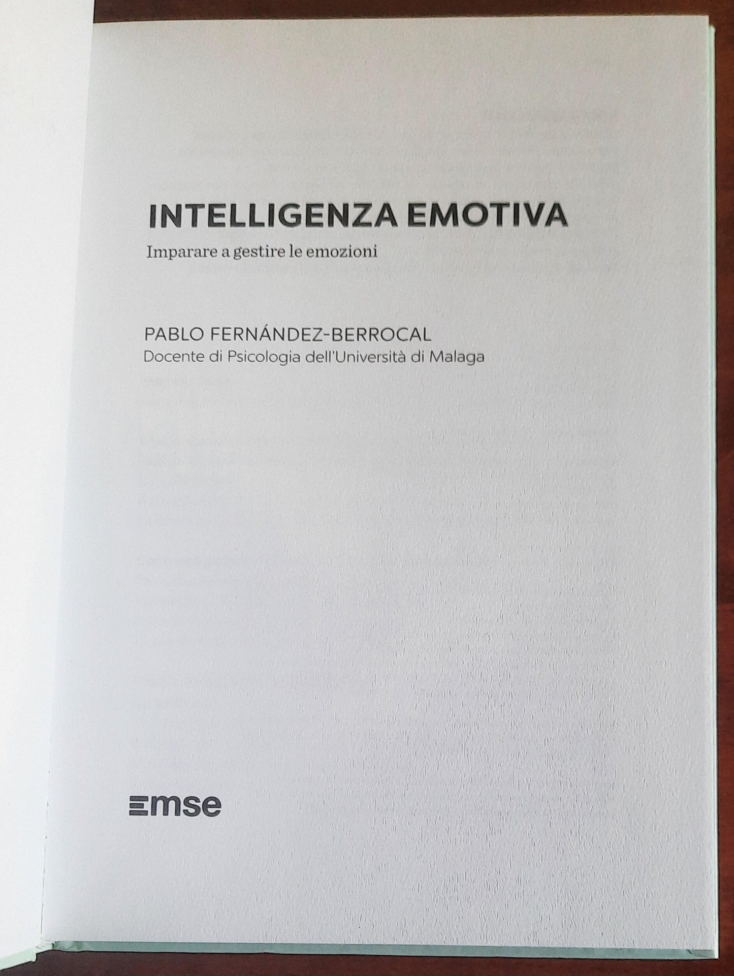 Intelligenza emotiva. Imparare a gestire le emozioni