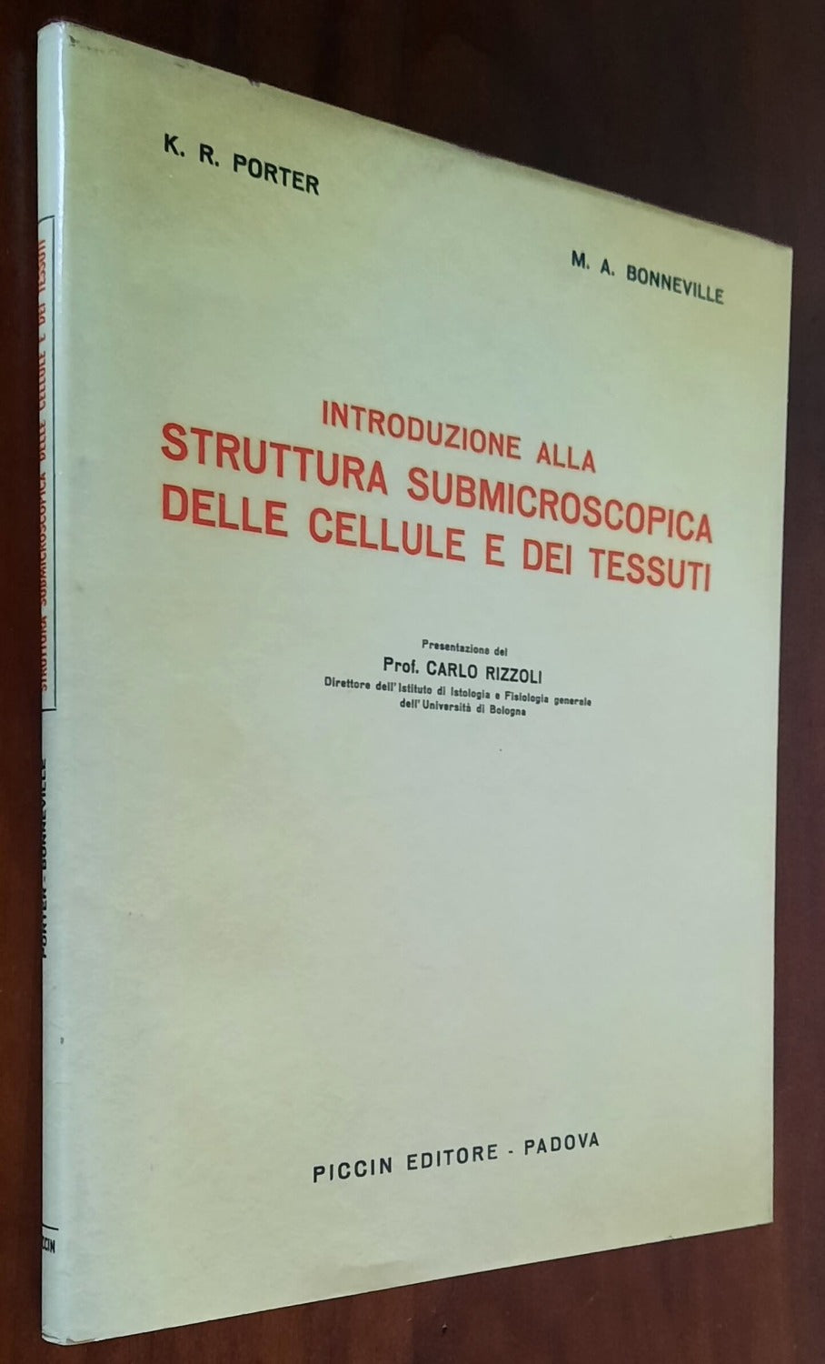 Introduzione alla struttura submicroscopica delle cellule e dei tessuti
