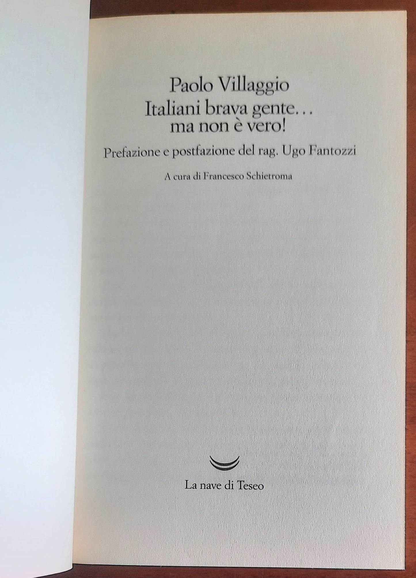 Italiani brava gente... ma non è vero! - di Paolo Villaggio