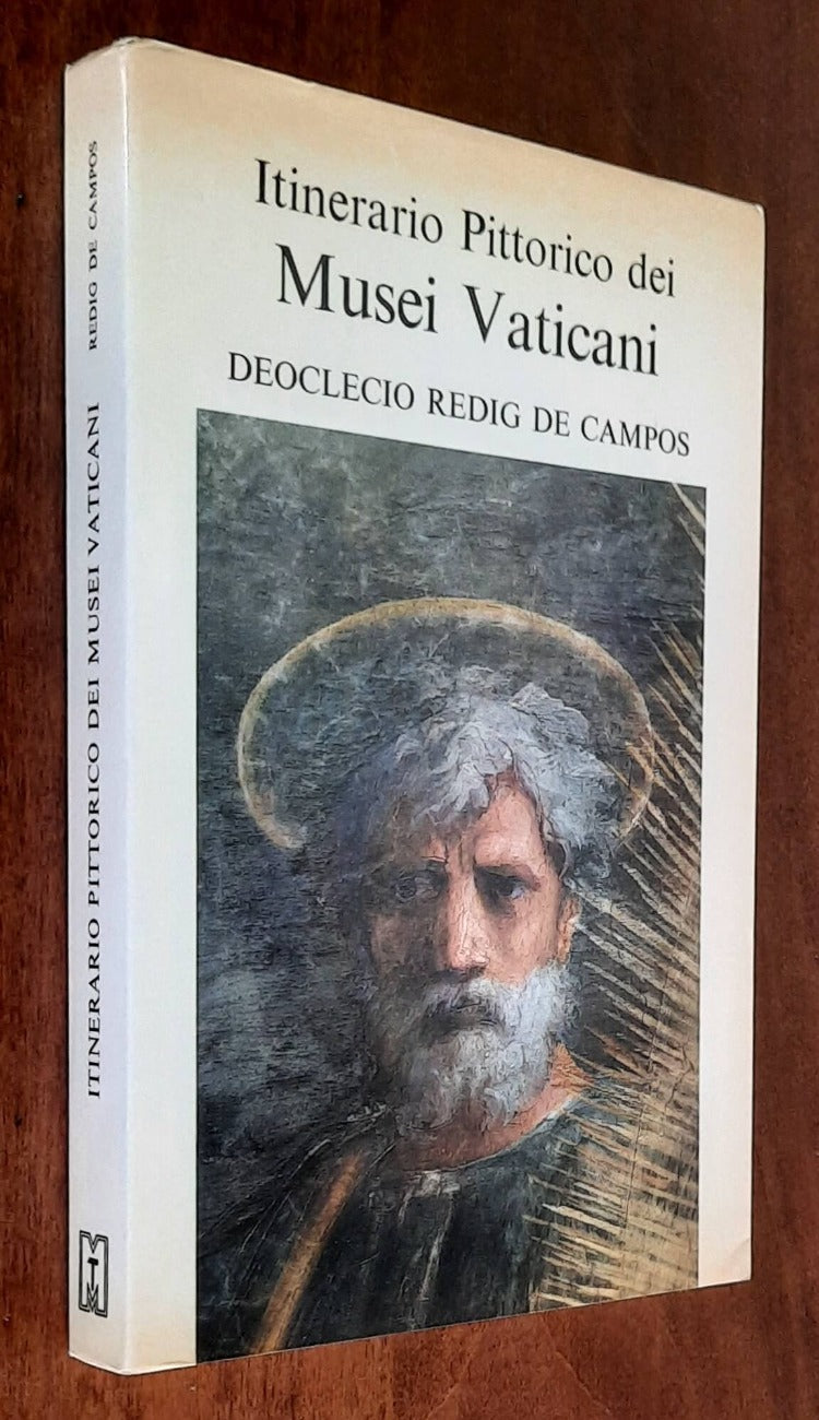 Itinerario pittorico dei Musei Vaticani. I grandi cicli d’affresco del Rinascimento