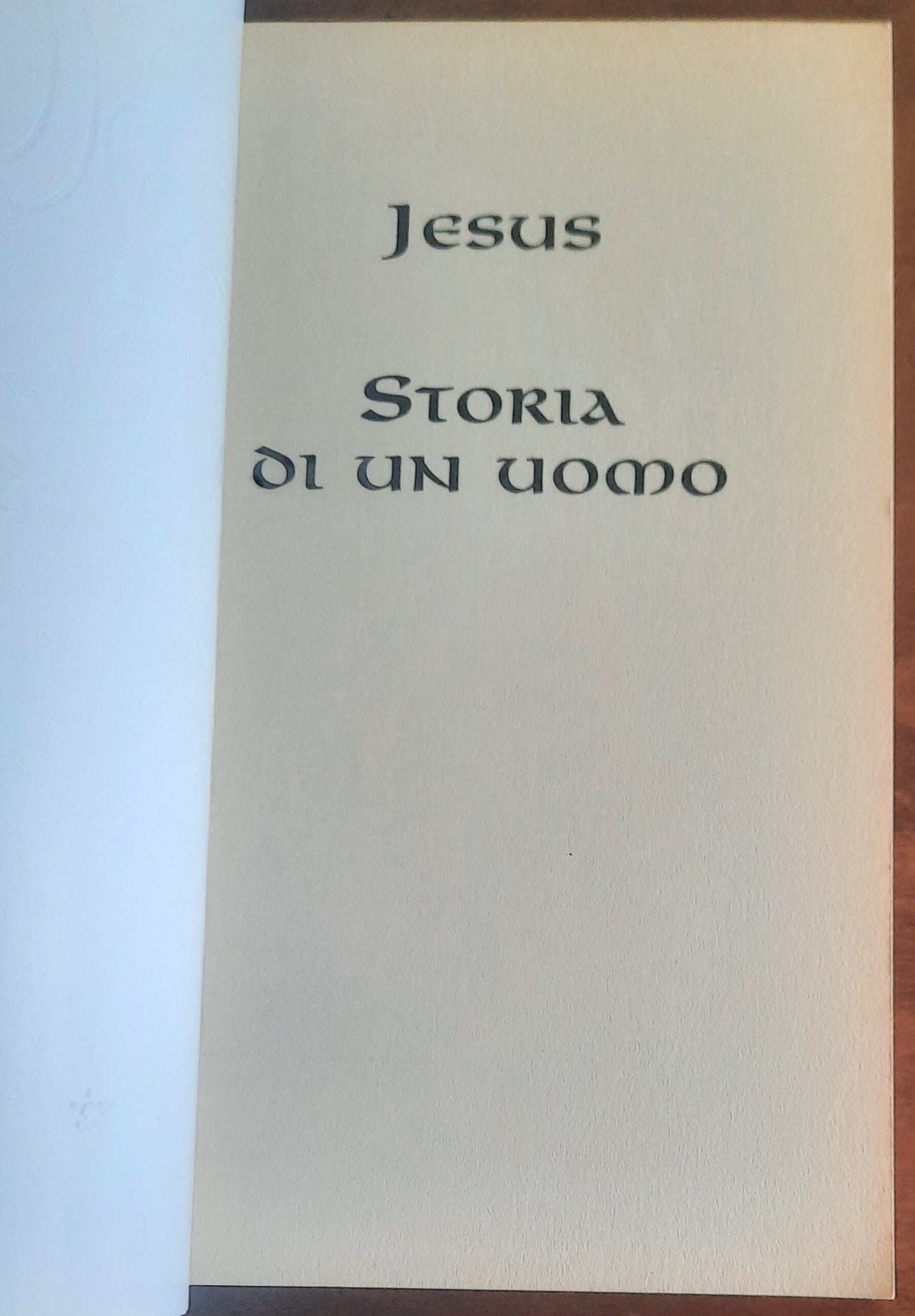 Jesus storia di un uomo. Vol. 1: Un bambino nel tempio