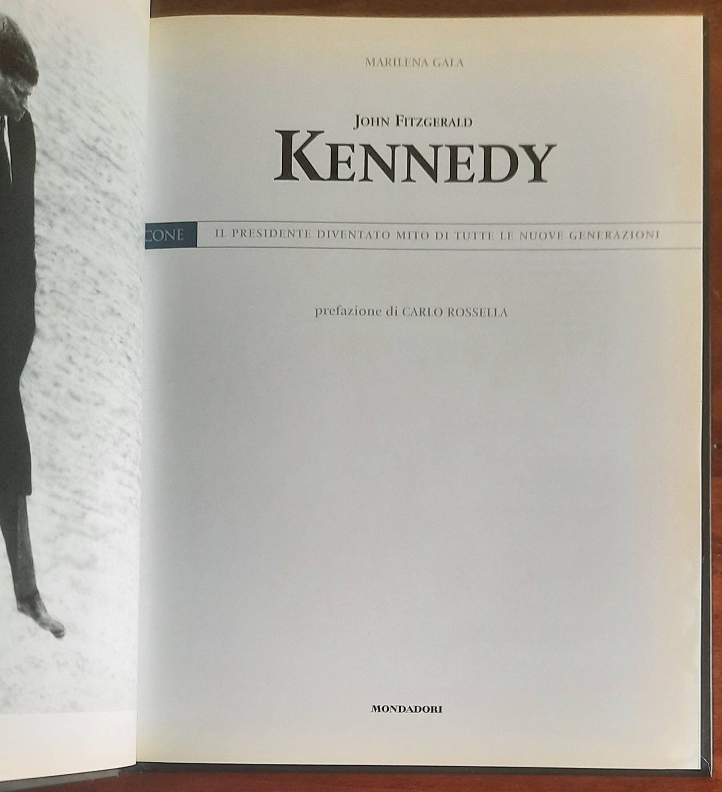 John Fitzgerald Kennedy - Mondadori
