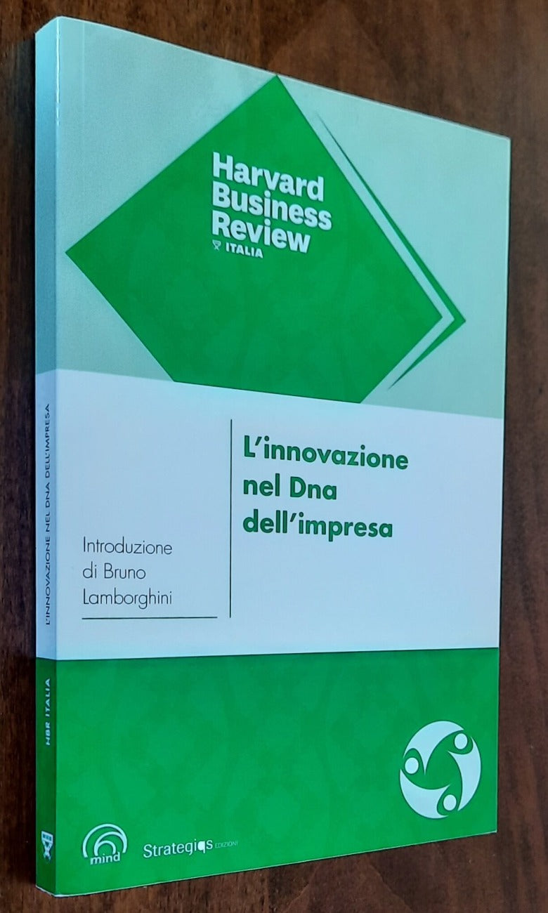 L’ innovazione nel Dna dell’impresa: incorporare il cambiamento nella cultura dell’organizzazione per preparare nell’era della trasformazione tecnologica