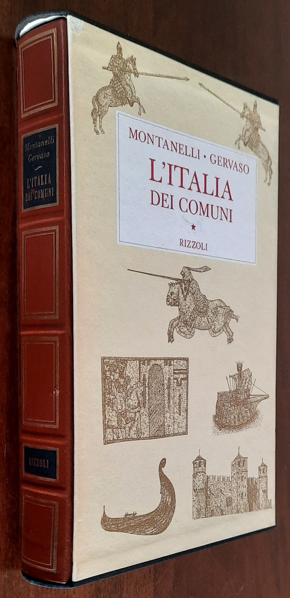L’Italia dei Comuni (Il Medio Evo dal 1000 al 1250) - Indro Montanelli - Rizzoli