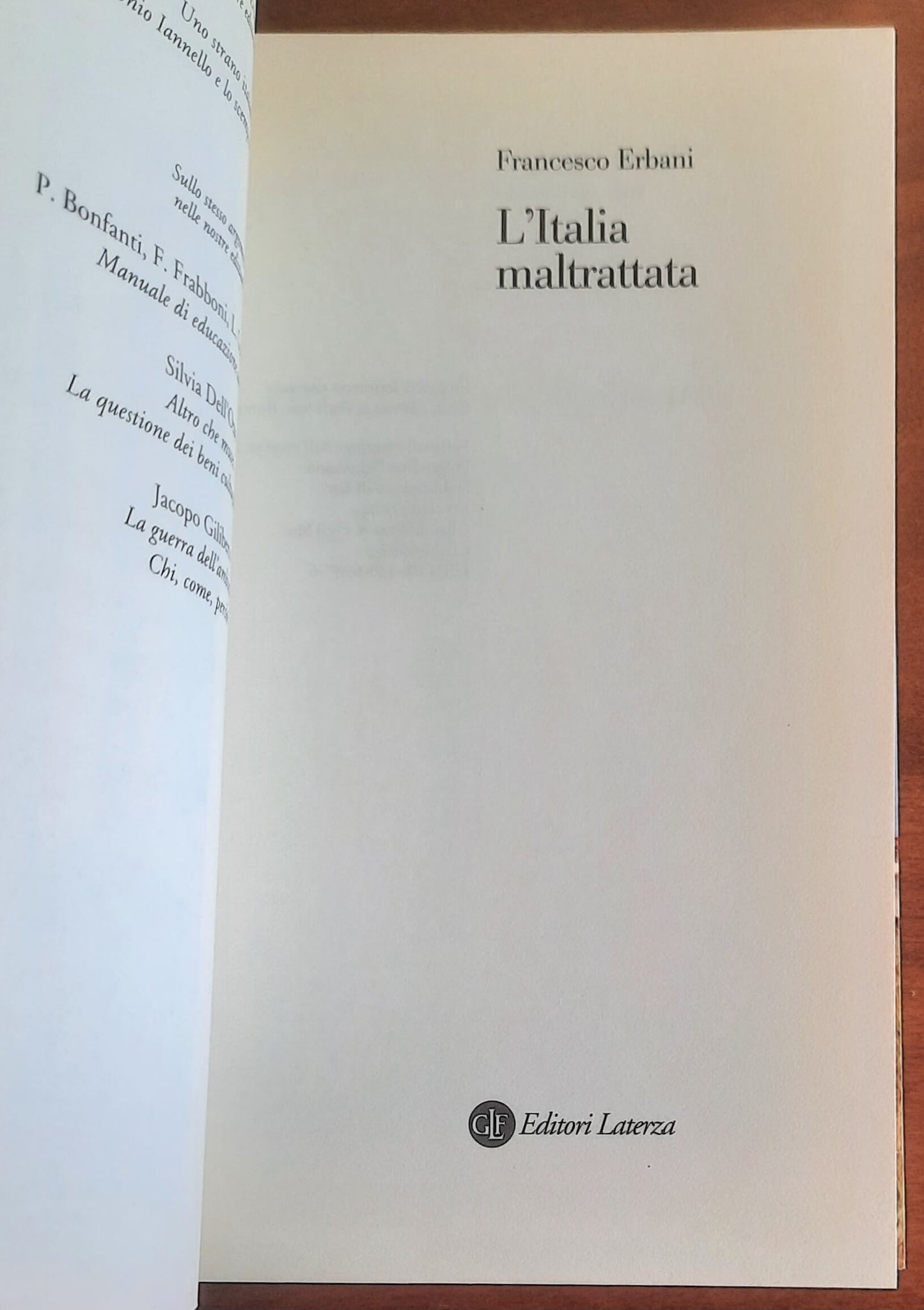 L’Italia maltrattata - di Francesco Erbani - Editori Laterza