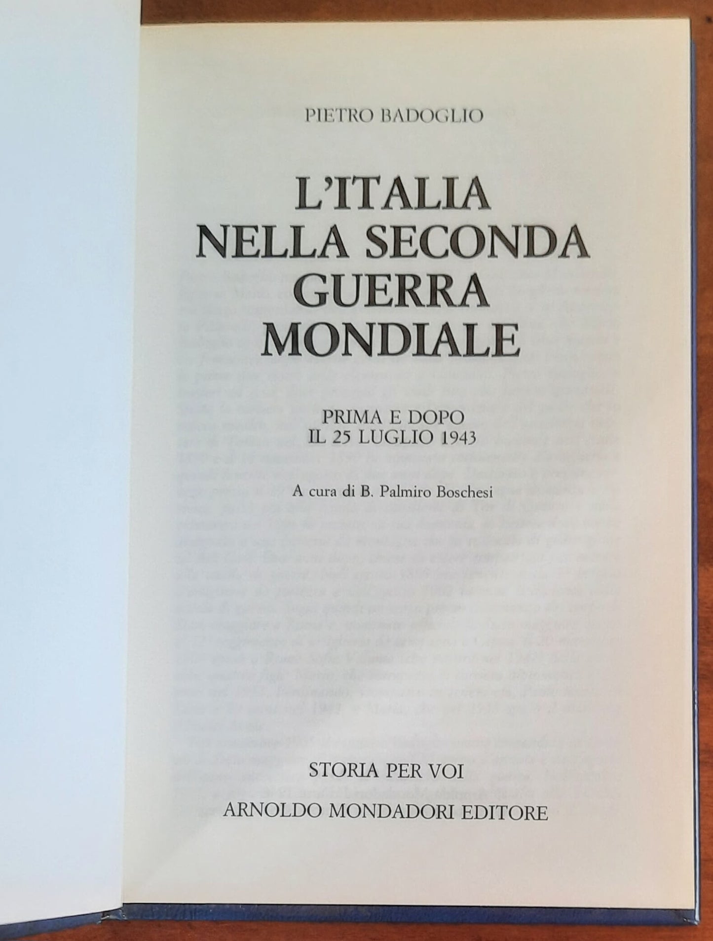 L’Italia nella seconda guerra mondiale. Prima e dopo il 25 luglio 1943