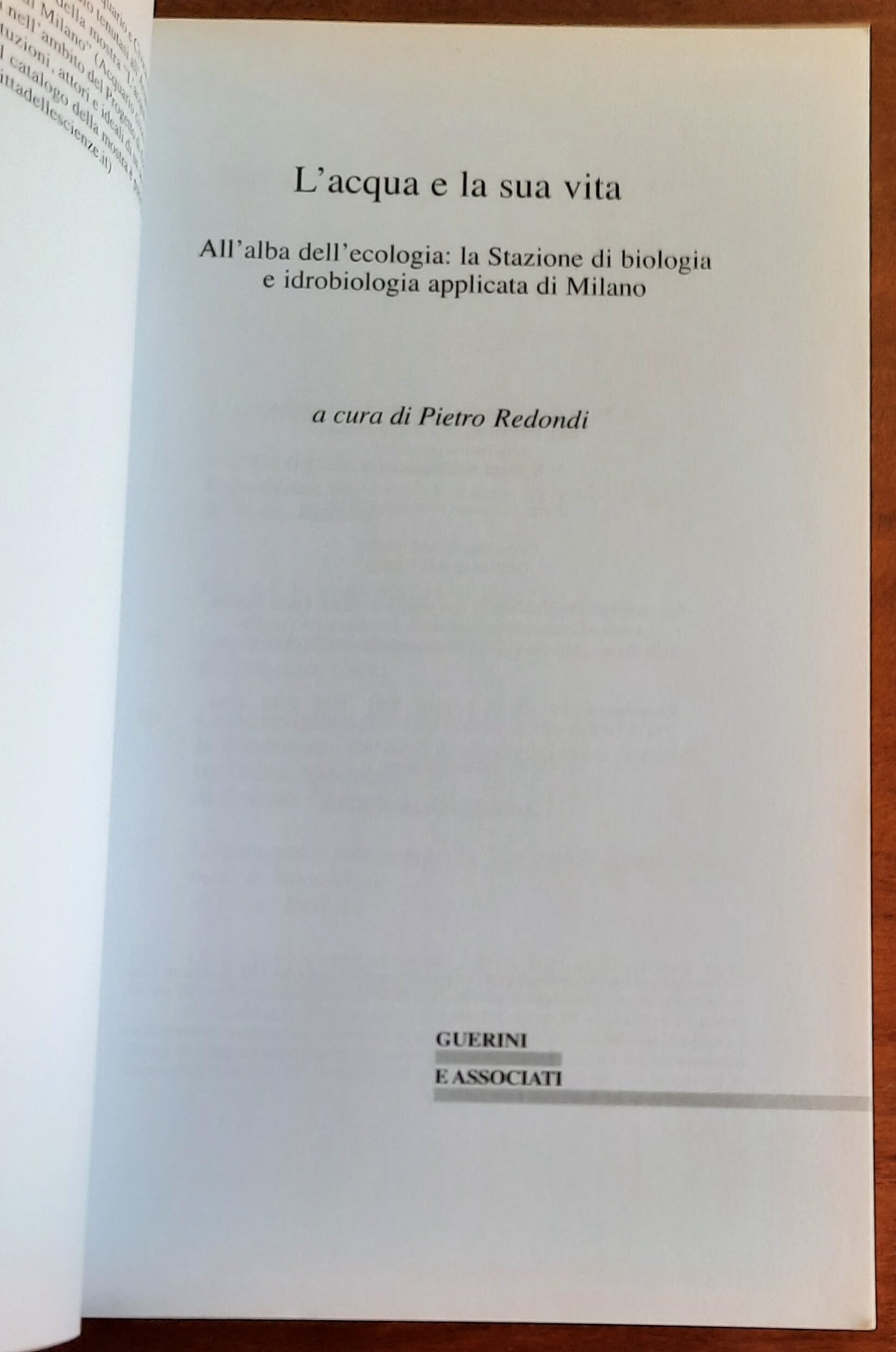 L’ acqua e la sua vita. All’alba dell’ecologia: la Stazione di biologia e idrobiologia applicata di Milano