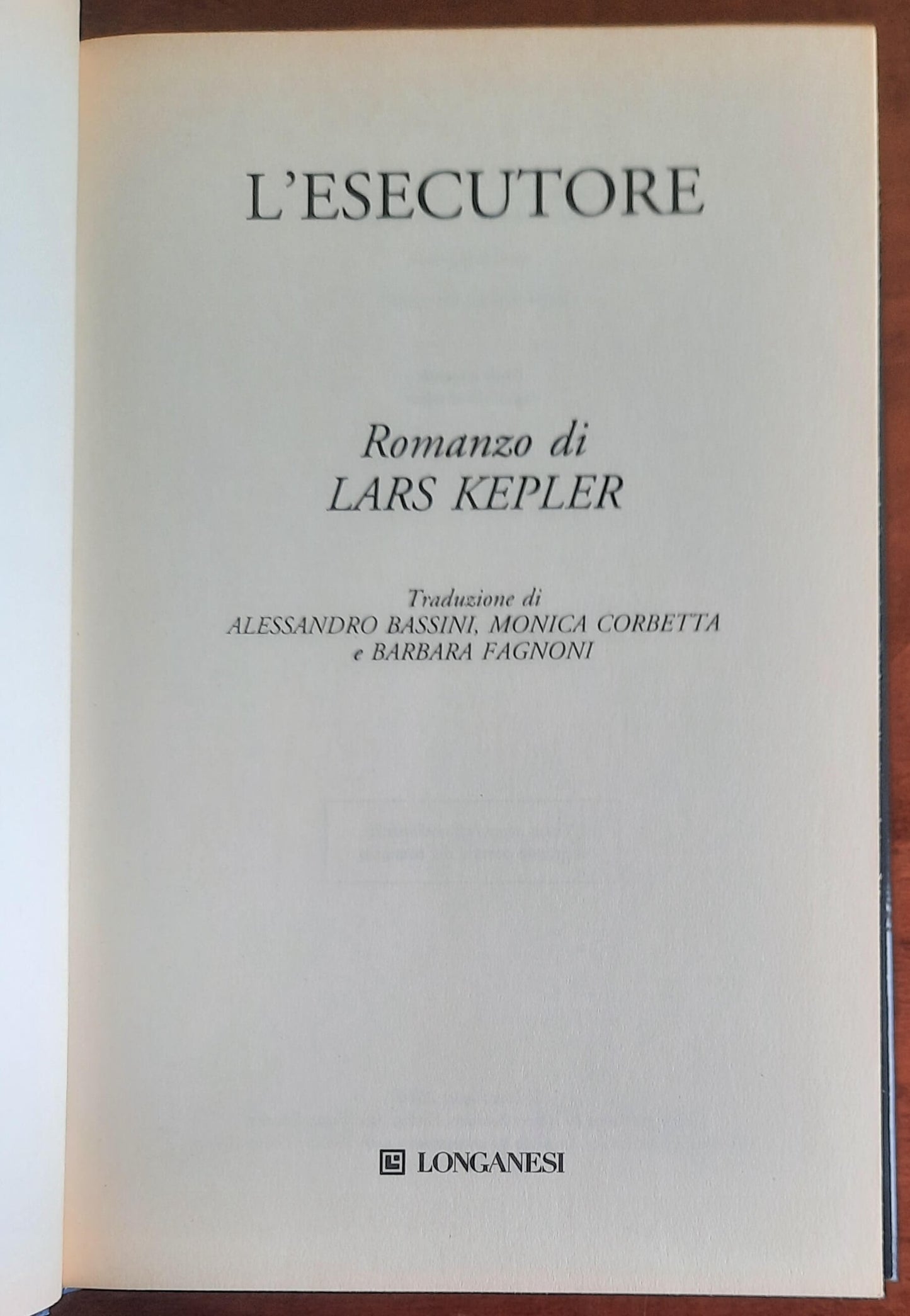 L’esecutore - di Lars Kepler - Longanesi
