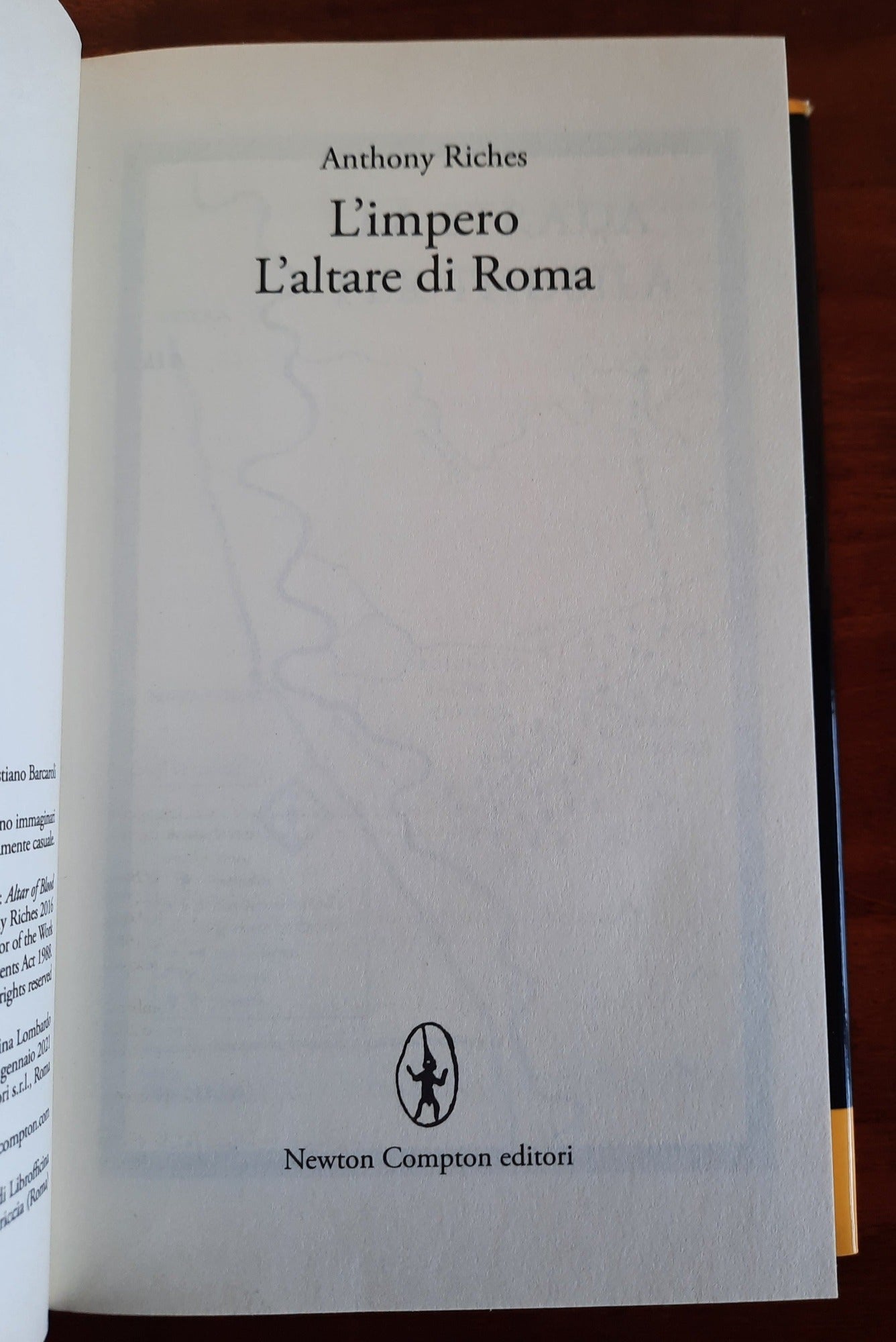 L’impero. L’altare di Roma - Newton Compton 2021