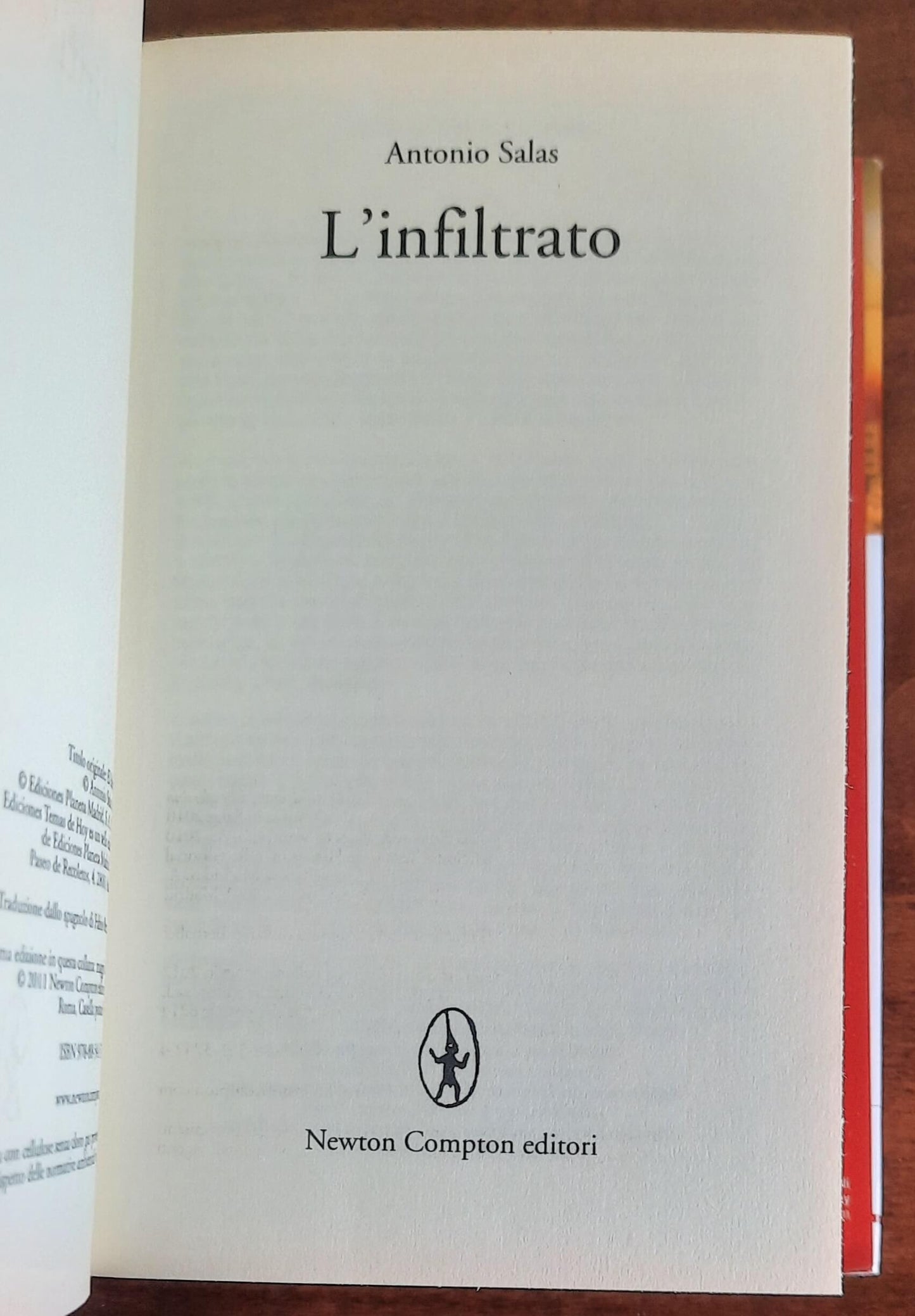 L’infiltrato. La storia vera dell’uomo che per sei anni ha vissuto sotto copertura in uno dei gruppi terroristici più pericolosi del mondo