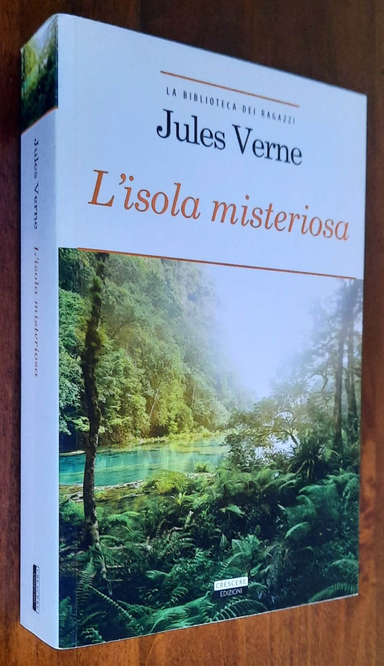 L’ isola misteriosa. Ediz. integrale