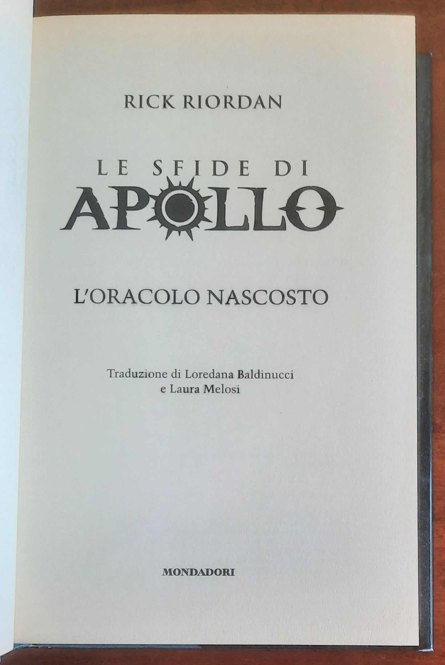 L’oracolo nascosto. Le sfide di Apollo - vol. 1