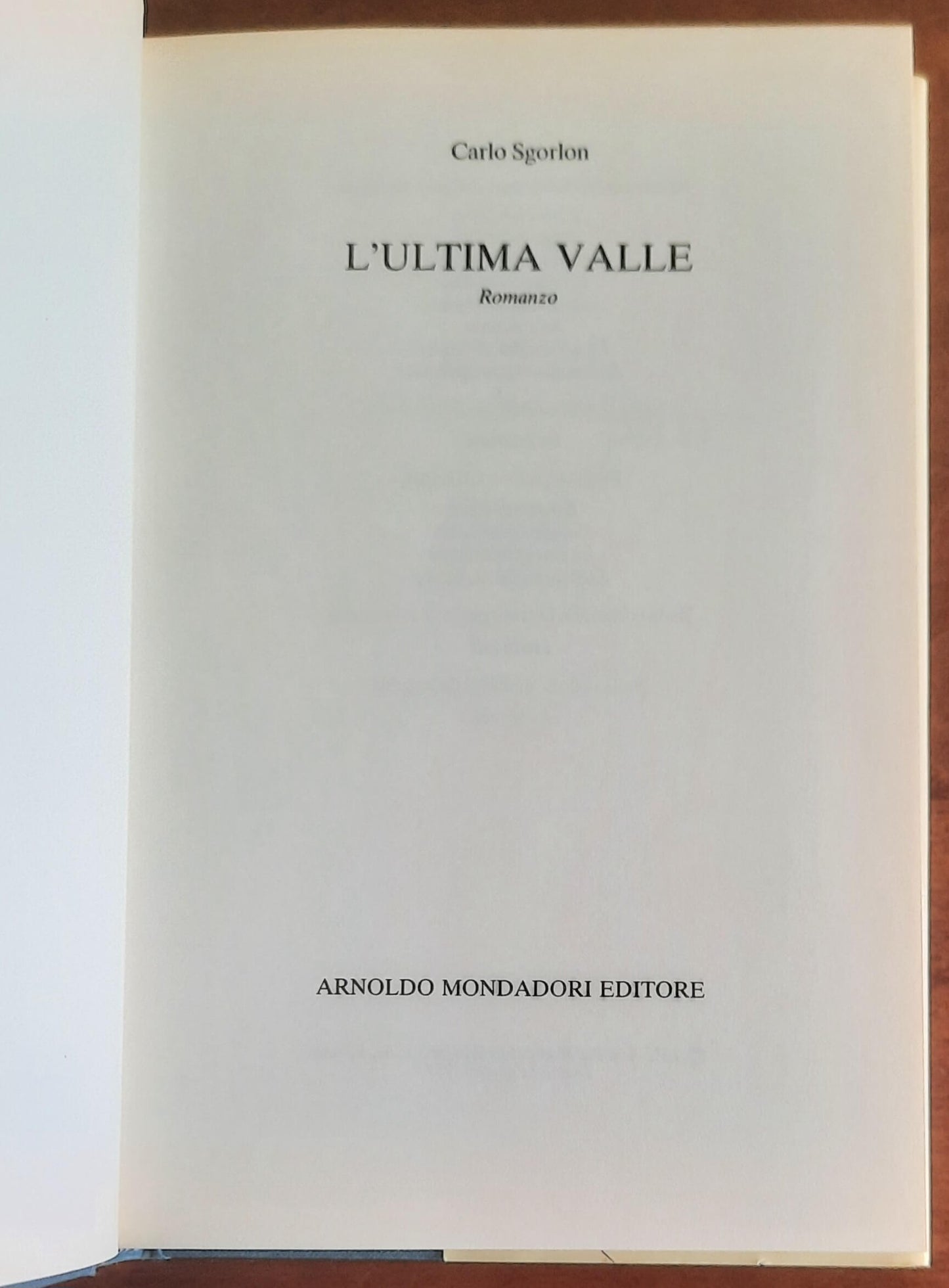 L’ultima valle - di Carlo Sgorlon - Mondadori