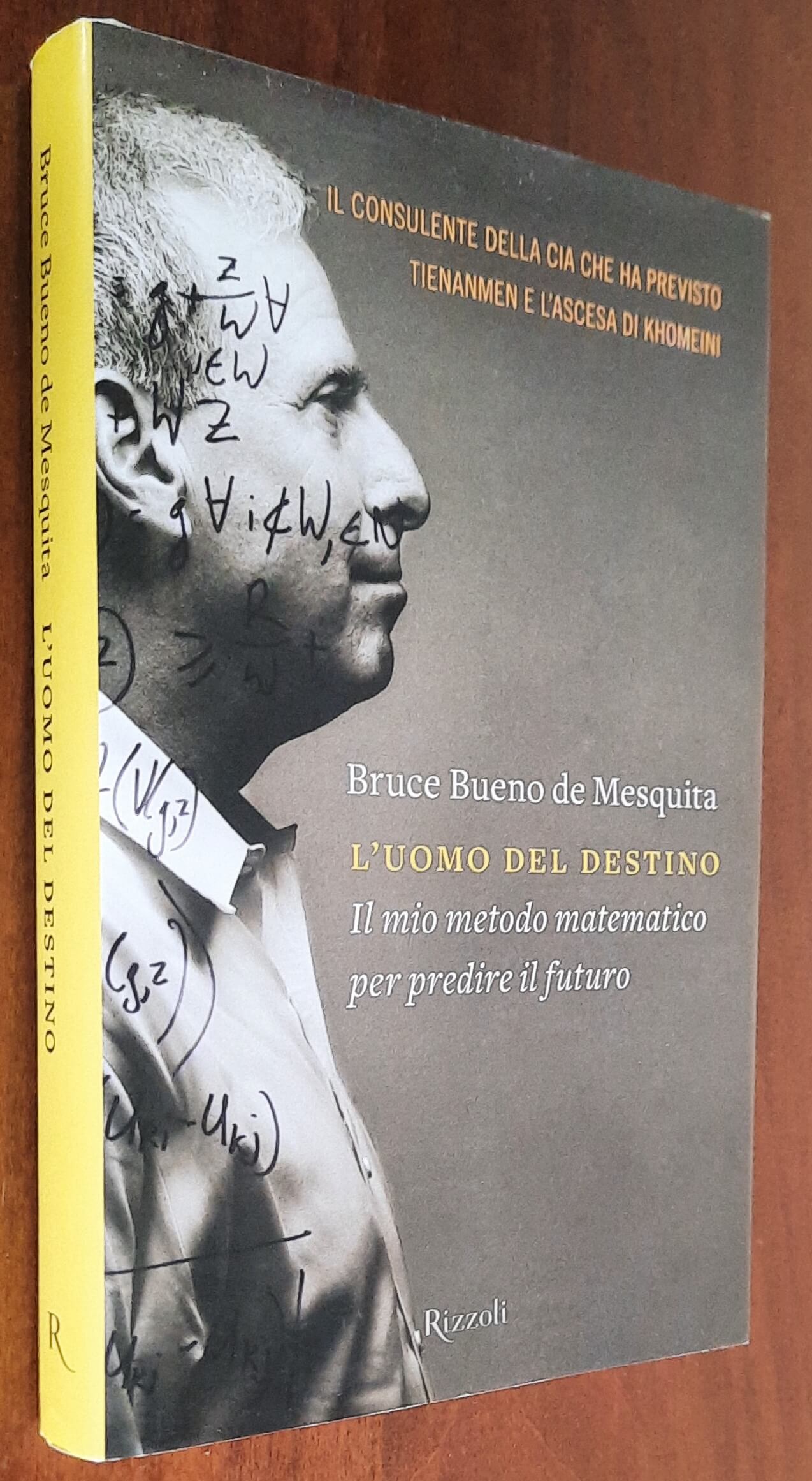 L’uomo del destino. Il mio metodo matematico per predire il futuro