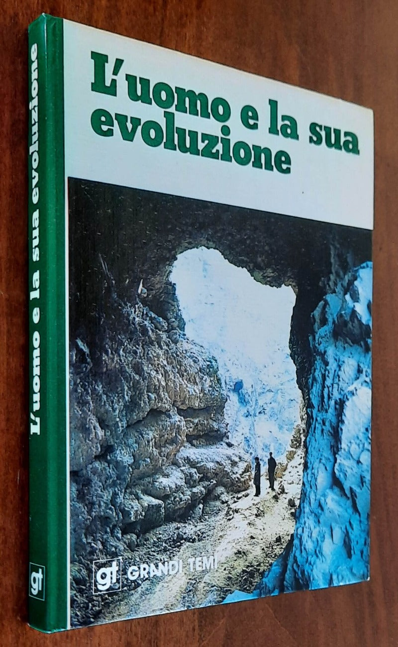 L’uomo e la sua evoluzione - De Agostini