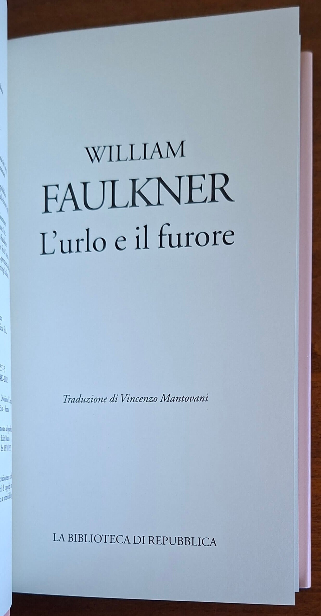 L'urlo e il furore - William Faulkner - Biblioteca Di Repubblica