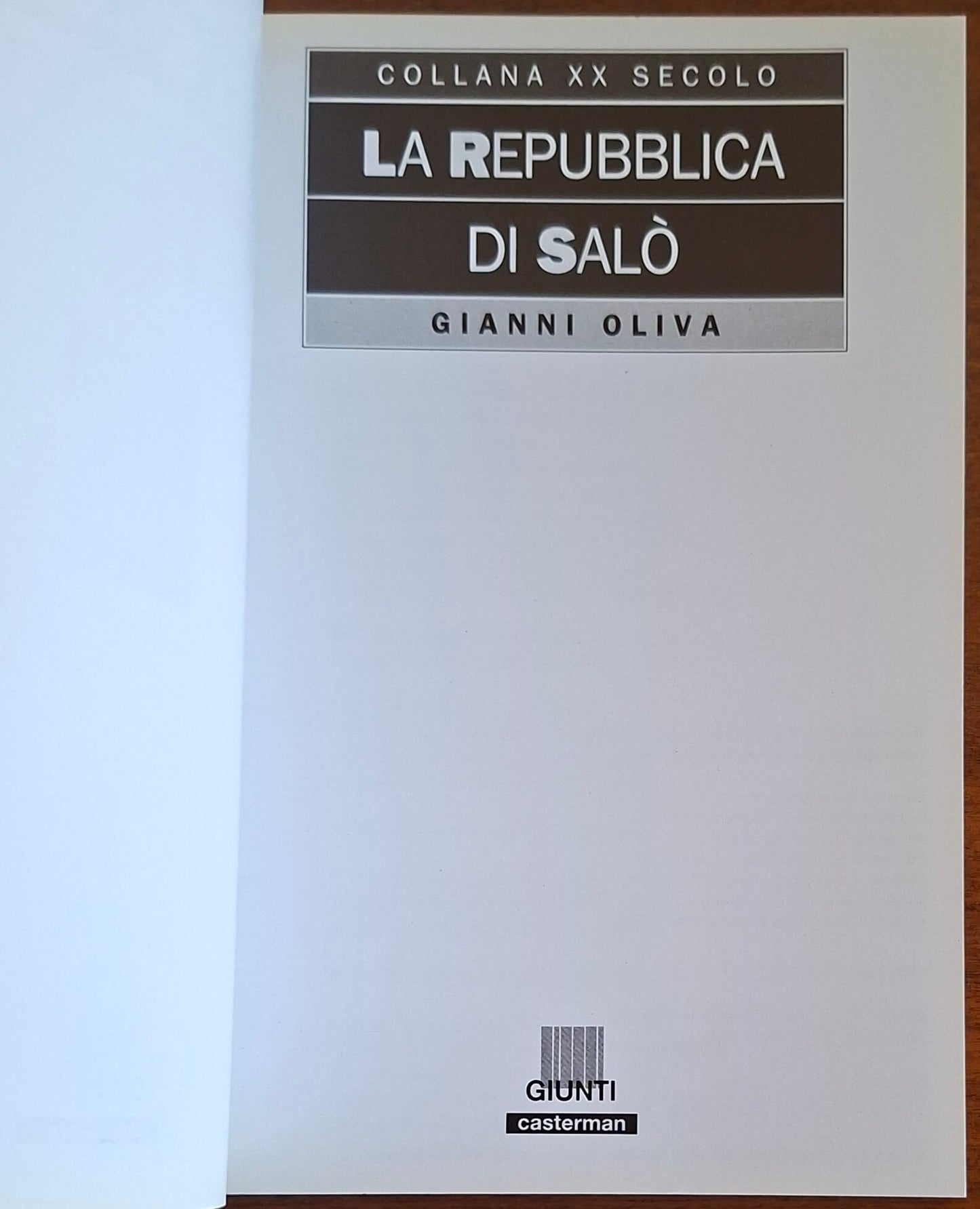 La Repubblica di Salò - Gianni Oliva - Giunti
