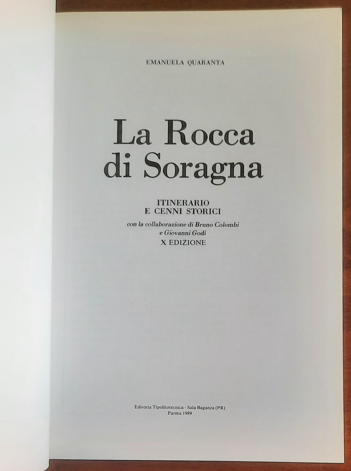 La Rocca di Soragna. Itinerario e cenni storici